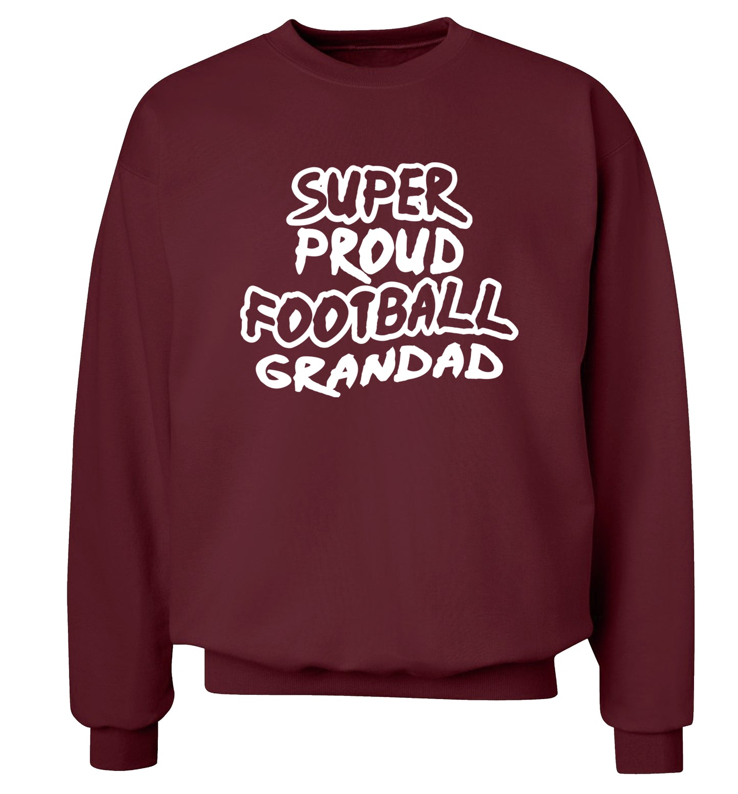 Super proud football grandad Adult's unisexmaroon Sweater 2XL