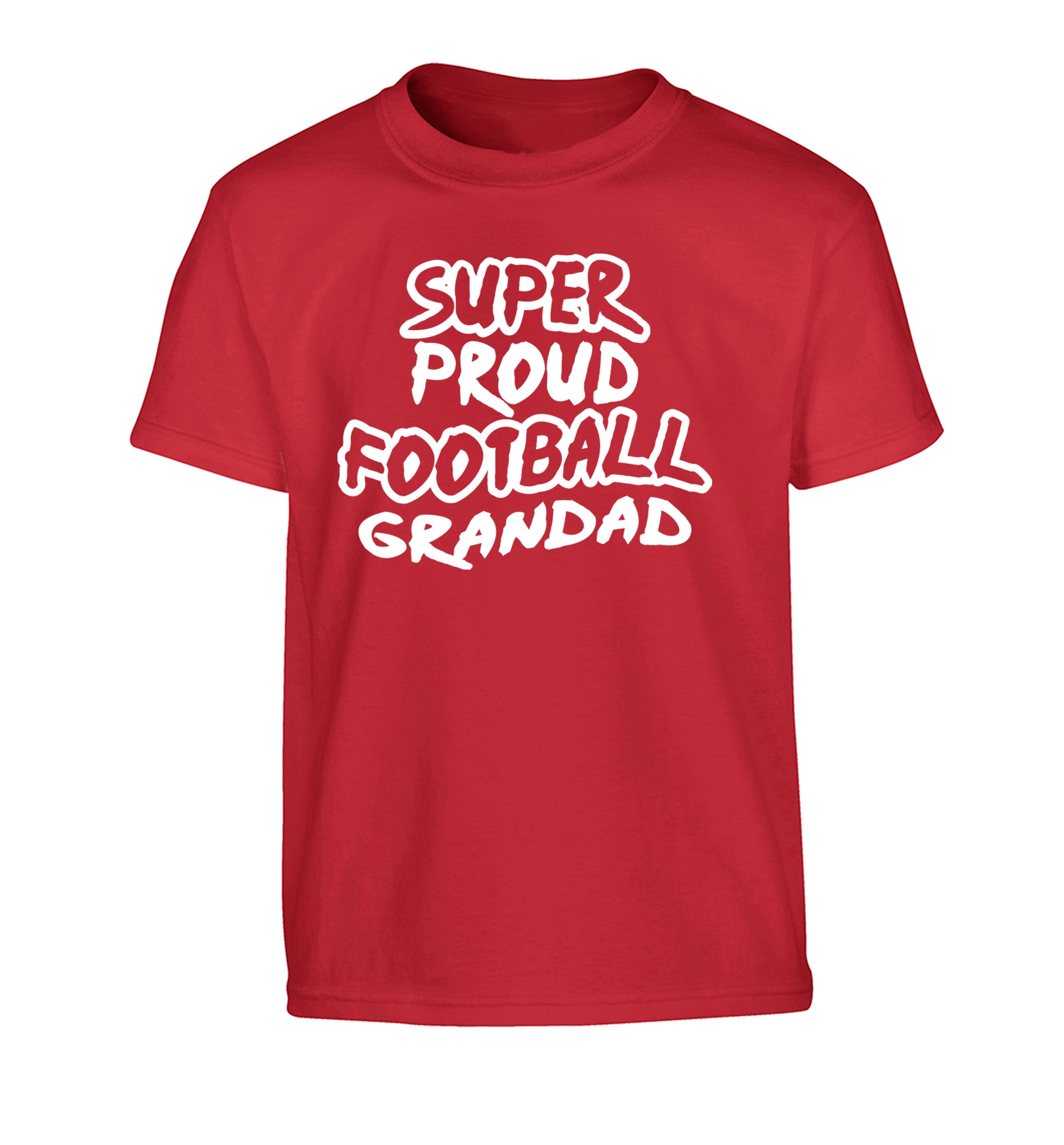 Super proud football grandad Children's red Tshirt 12-14 Years