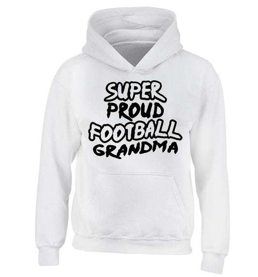 Super proud football grandma children's white hoodie 12-14 Years