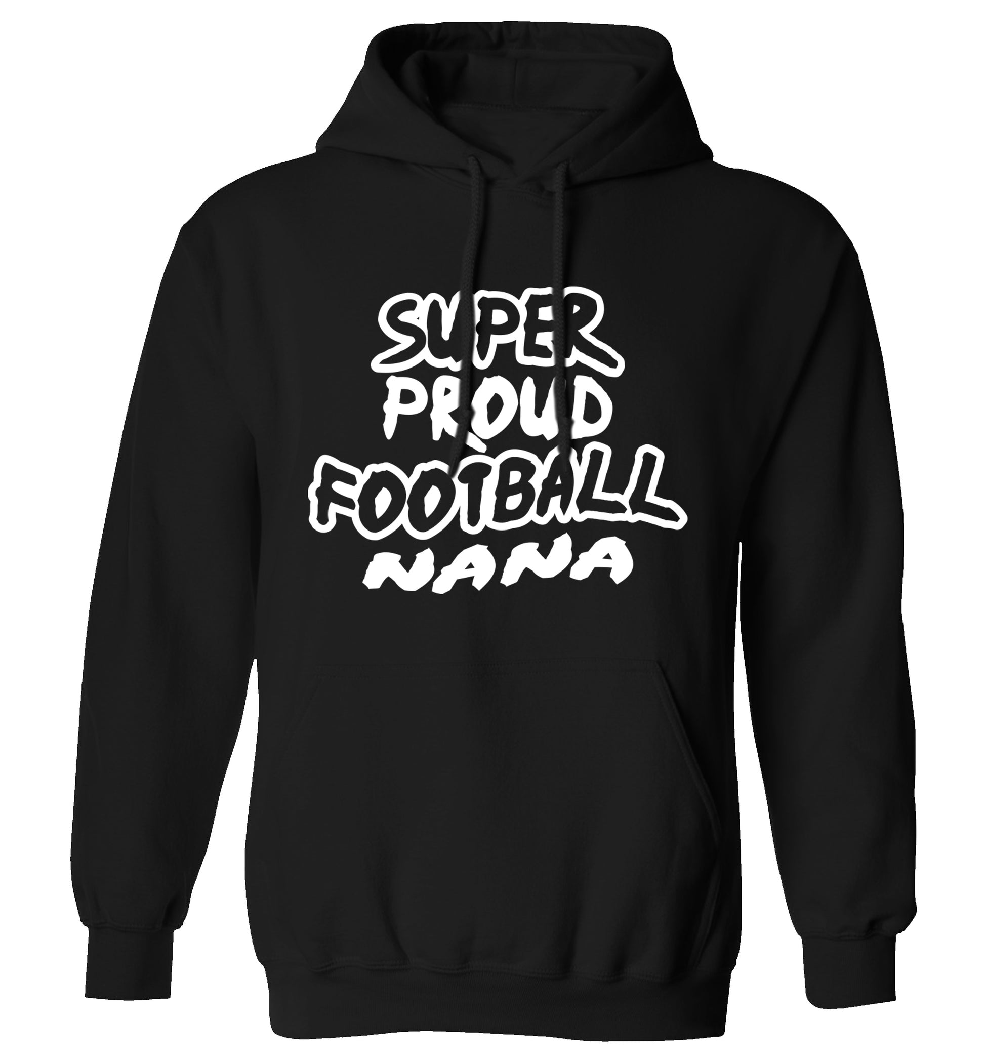 Super proud football nana adults unisexblack hoodie 2XL