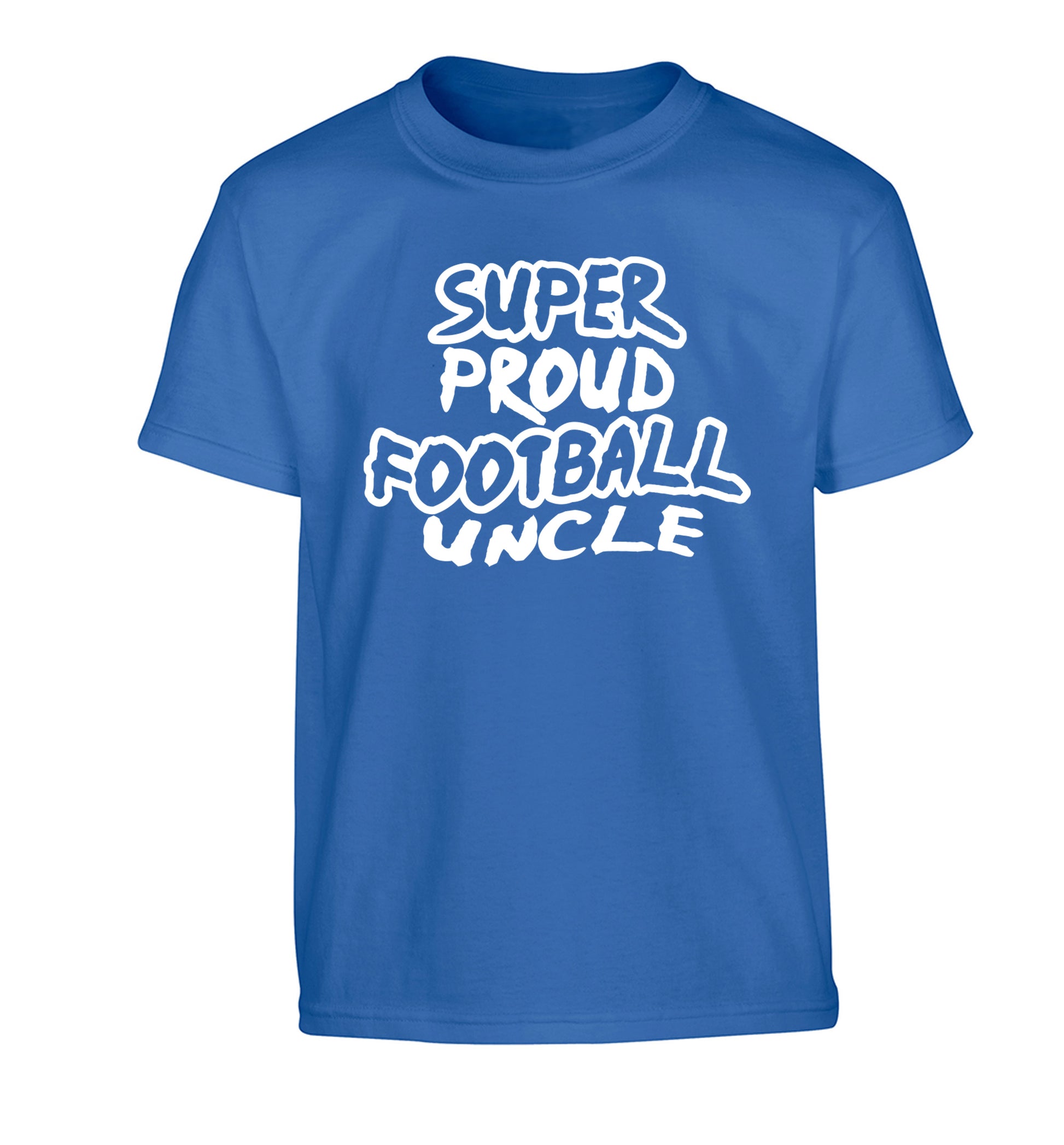 Super proud football uncle Children's blue Tshirt 12-14 Years