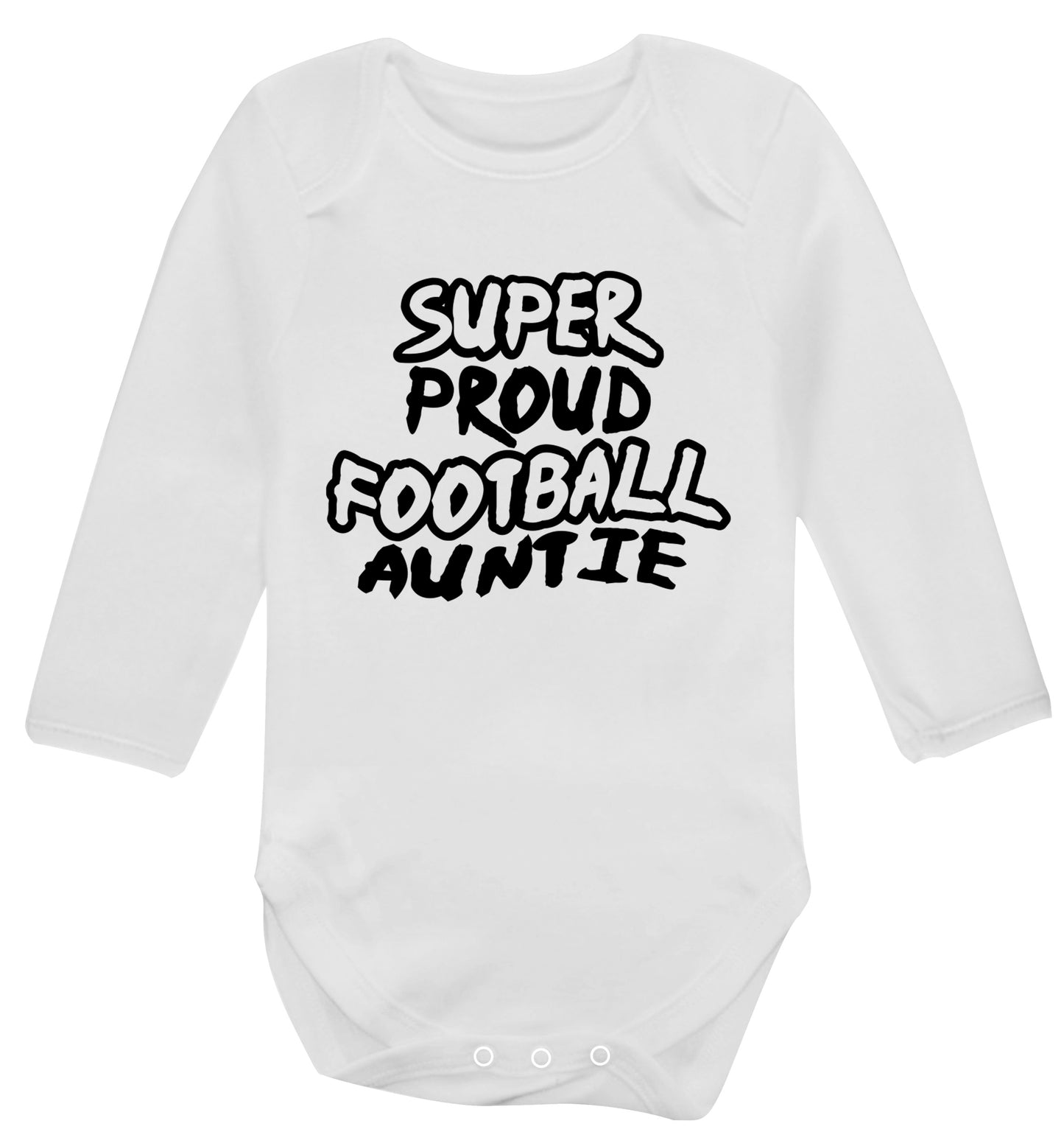 Super proud football auntie Baby Vest long sleeved white 6-12 months