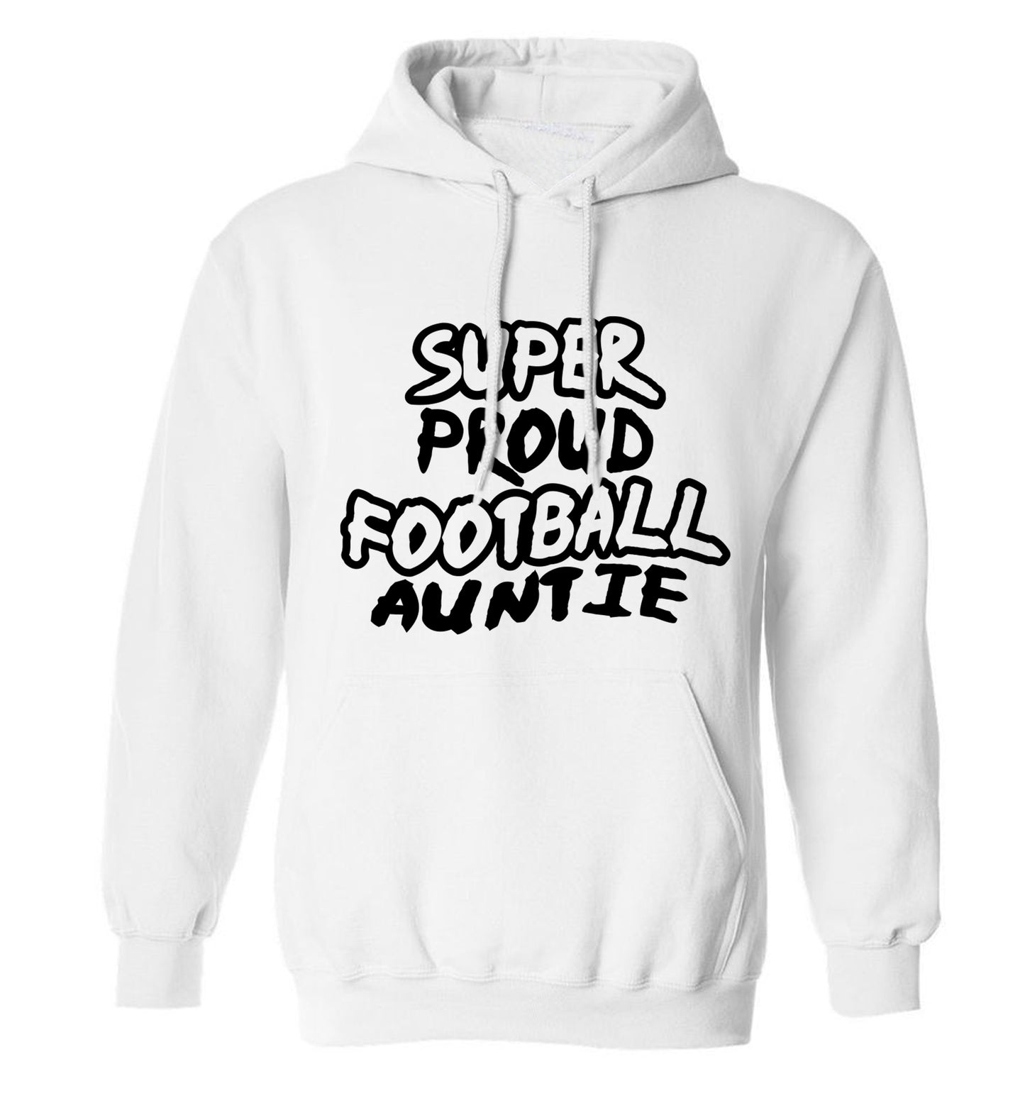 Super proud football auntie adults unisexwhite hoodie 2XL