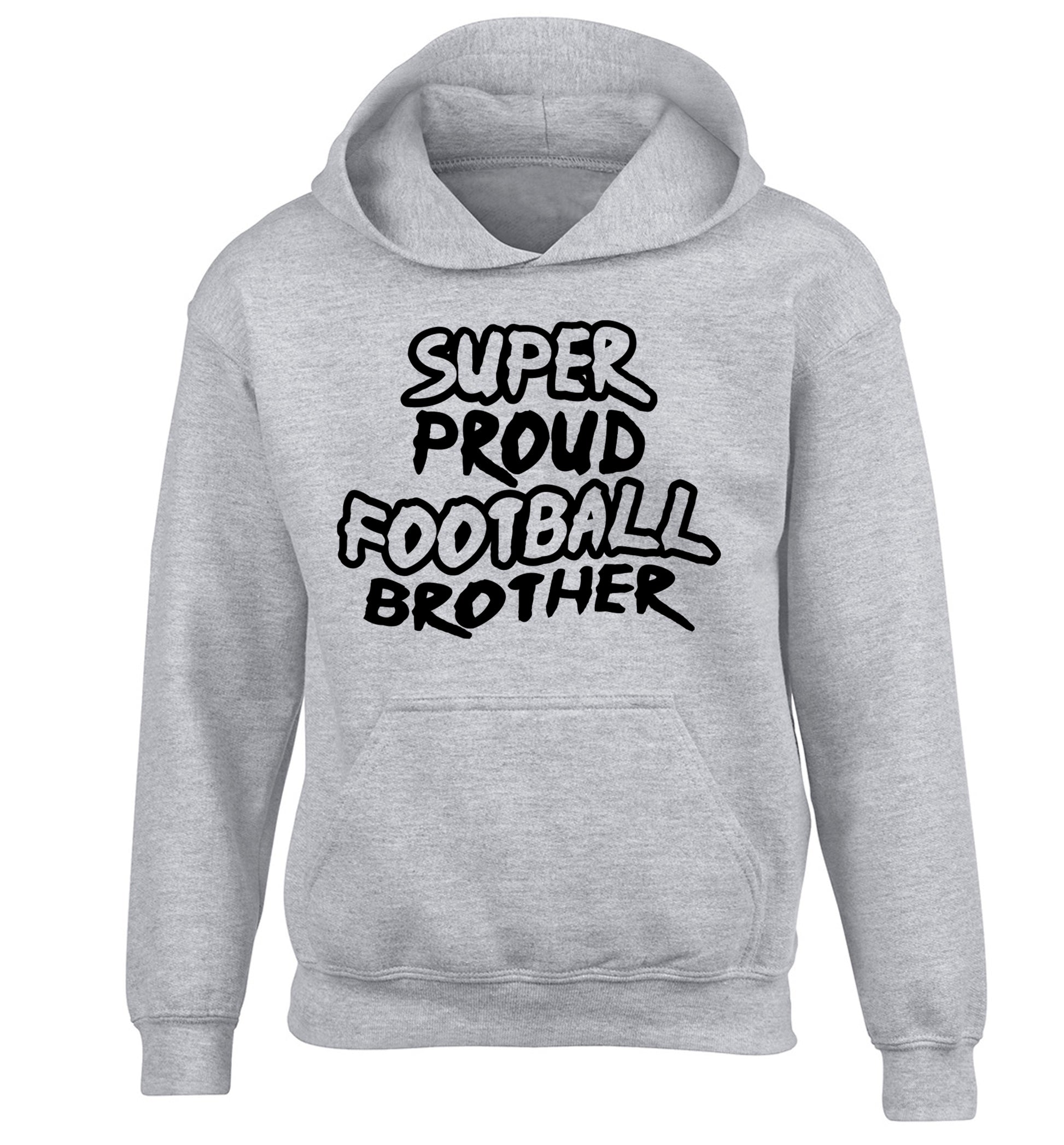 Super proud football brother children's grey hoodie 12-14 Years