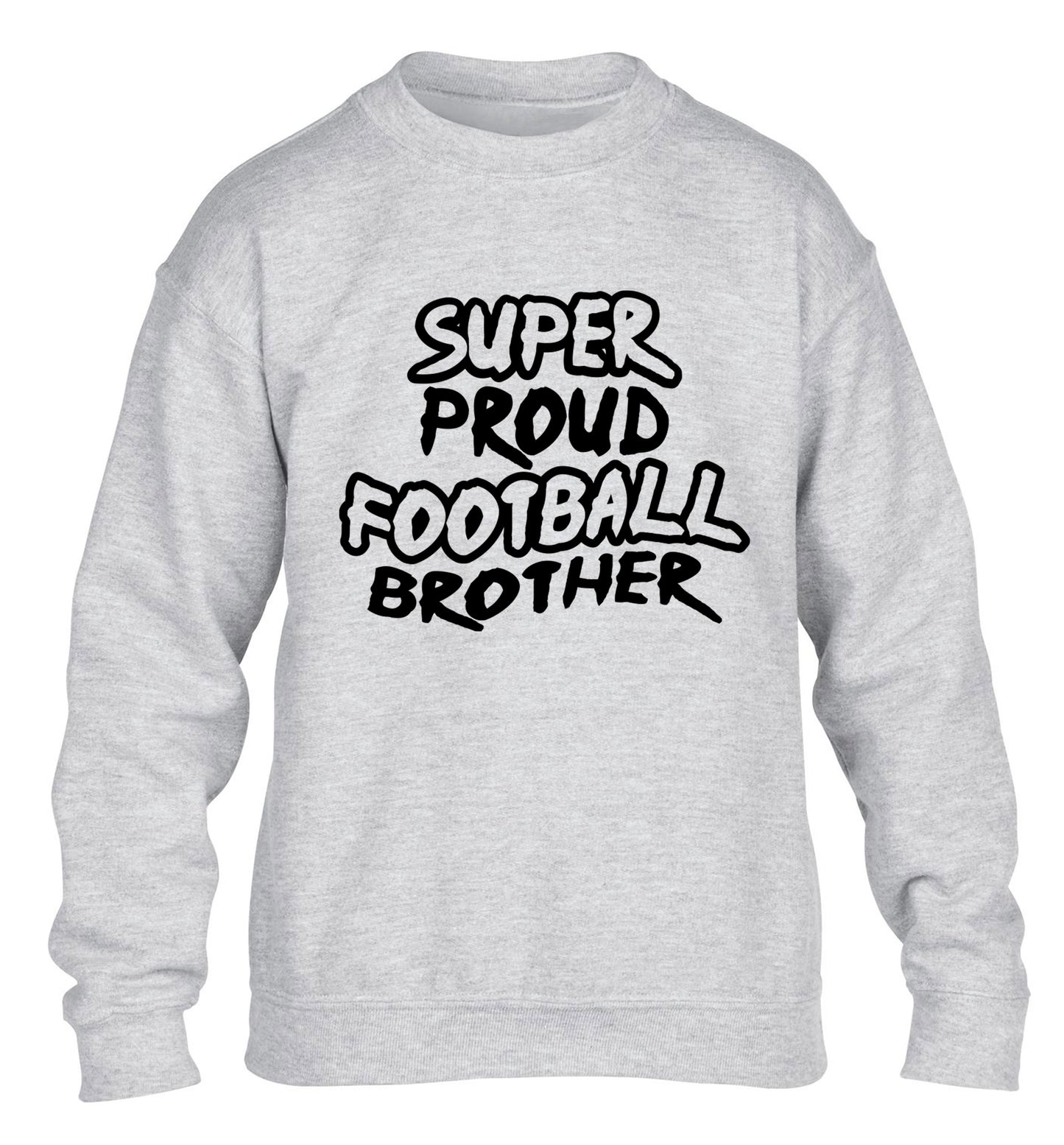 Super proud football brother children's grey sweater 12-14 Years