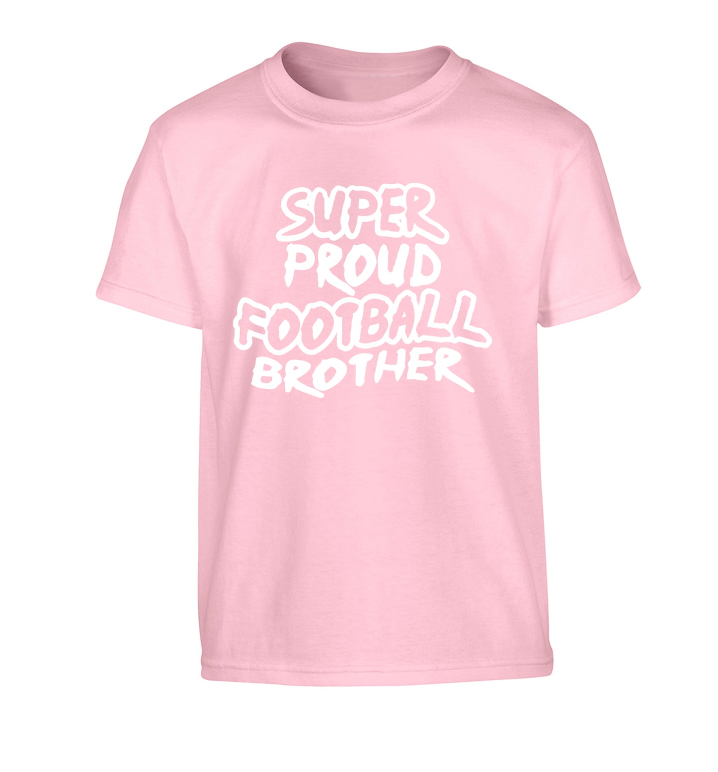 Super proud football brother Children's light pink Tshirt 12-14 Years