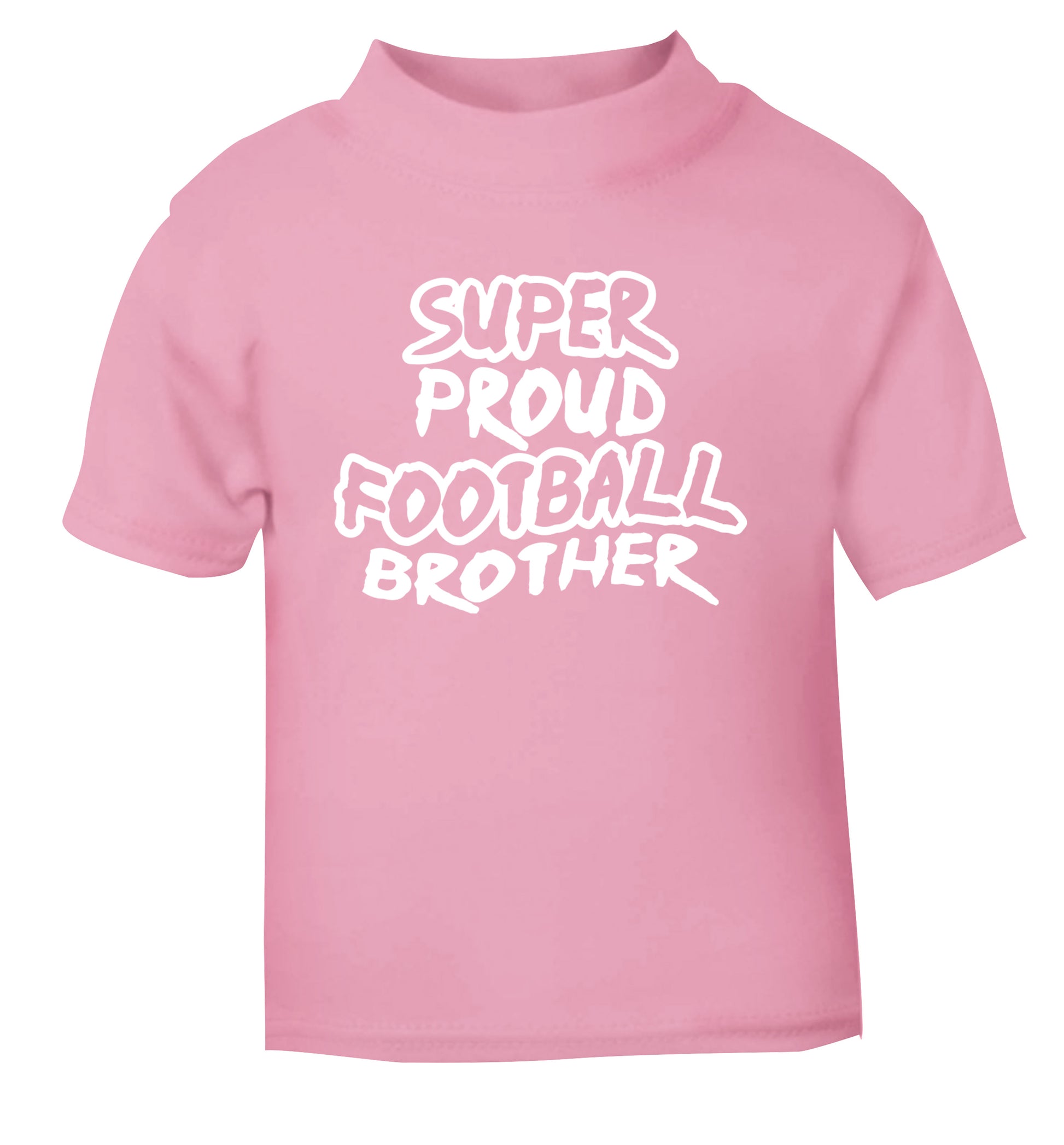 Super proud football brother light pink Baby Toddler Tshirt 2 Years