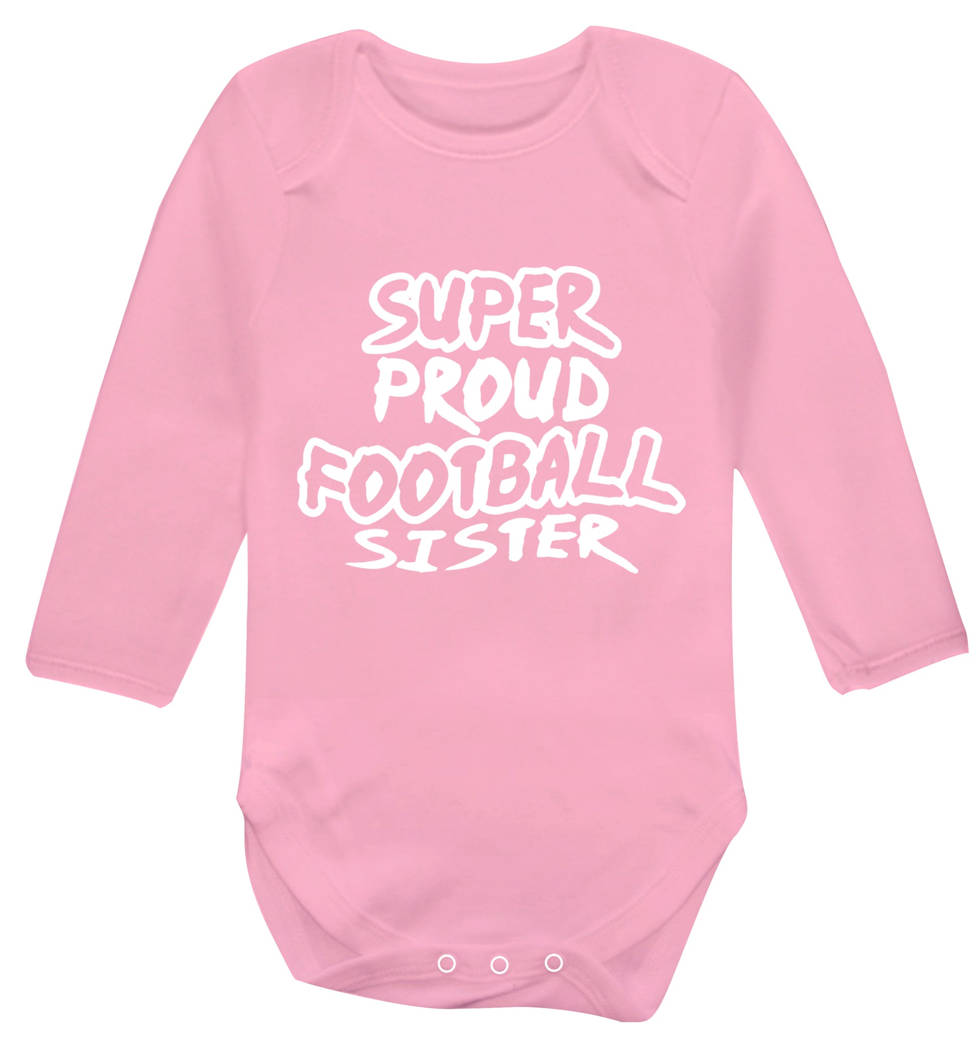 Super proud football sister Baby Vest long sleeved pale pink 6-12 months