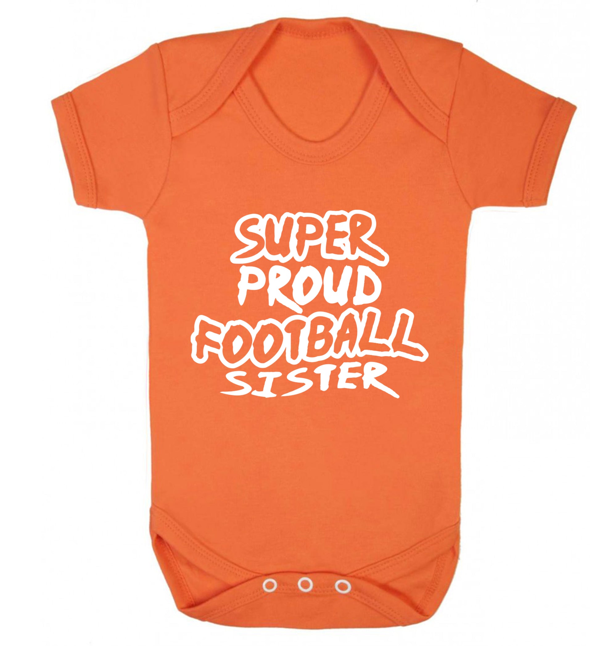 Super proud football sister Baby Vest orange 18-24 months