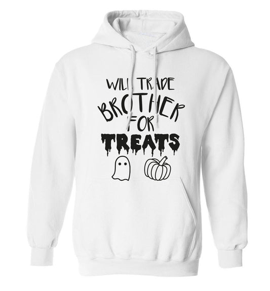 Will trade brother for sweets adults unisex white hoodie 2XL