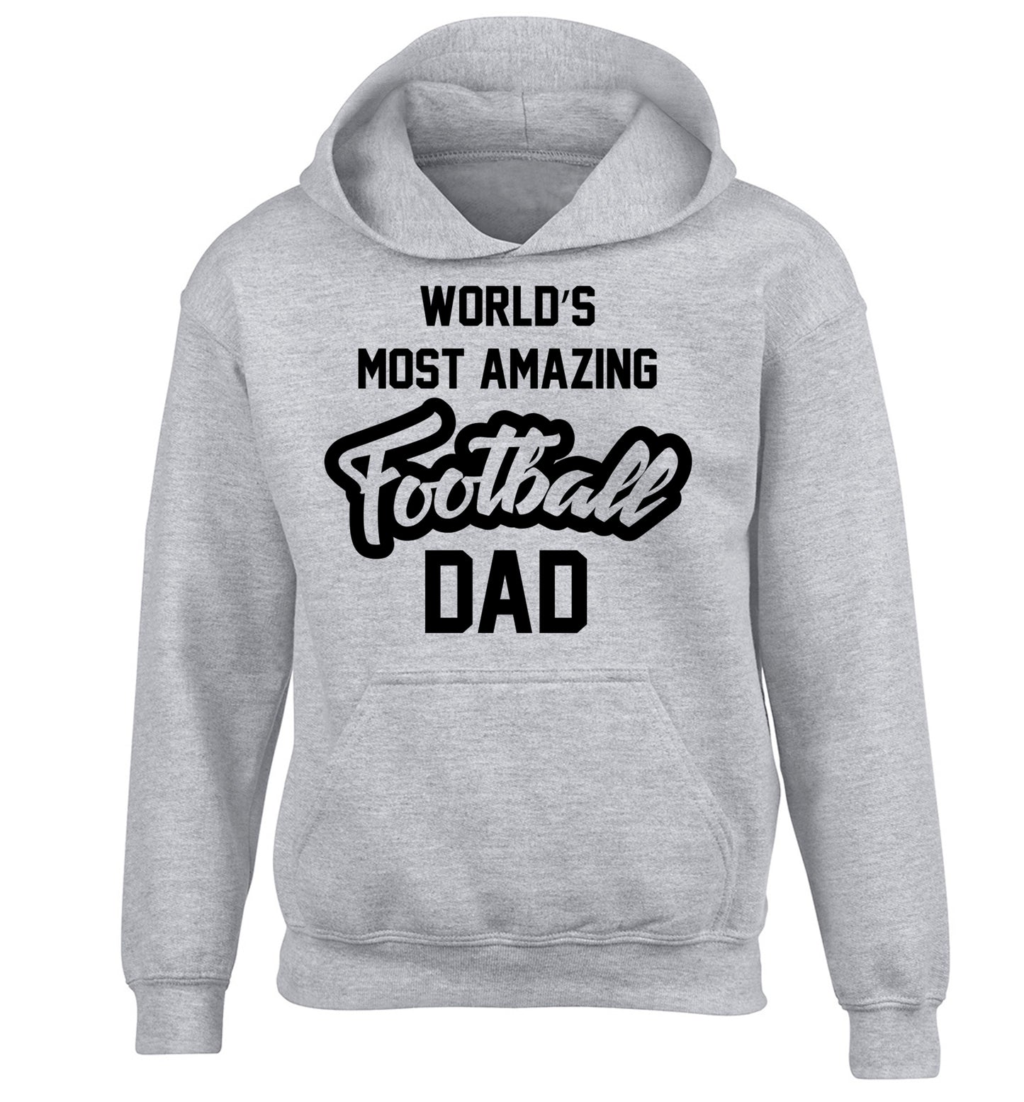 Worlds most amazing football dad children's grey hoodie 12-14 Years