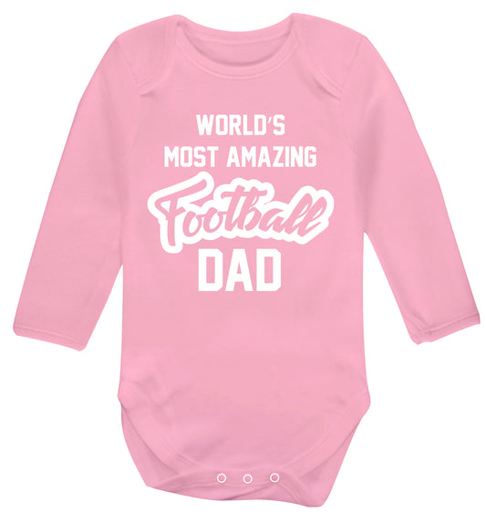 Worlds most amazing football dad Baby Vest long sleeved pale pink 6-12 months