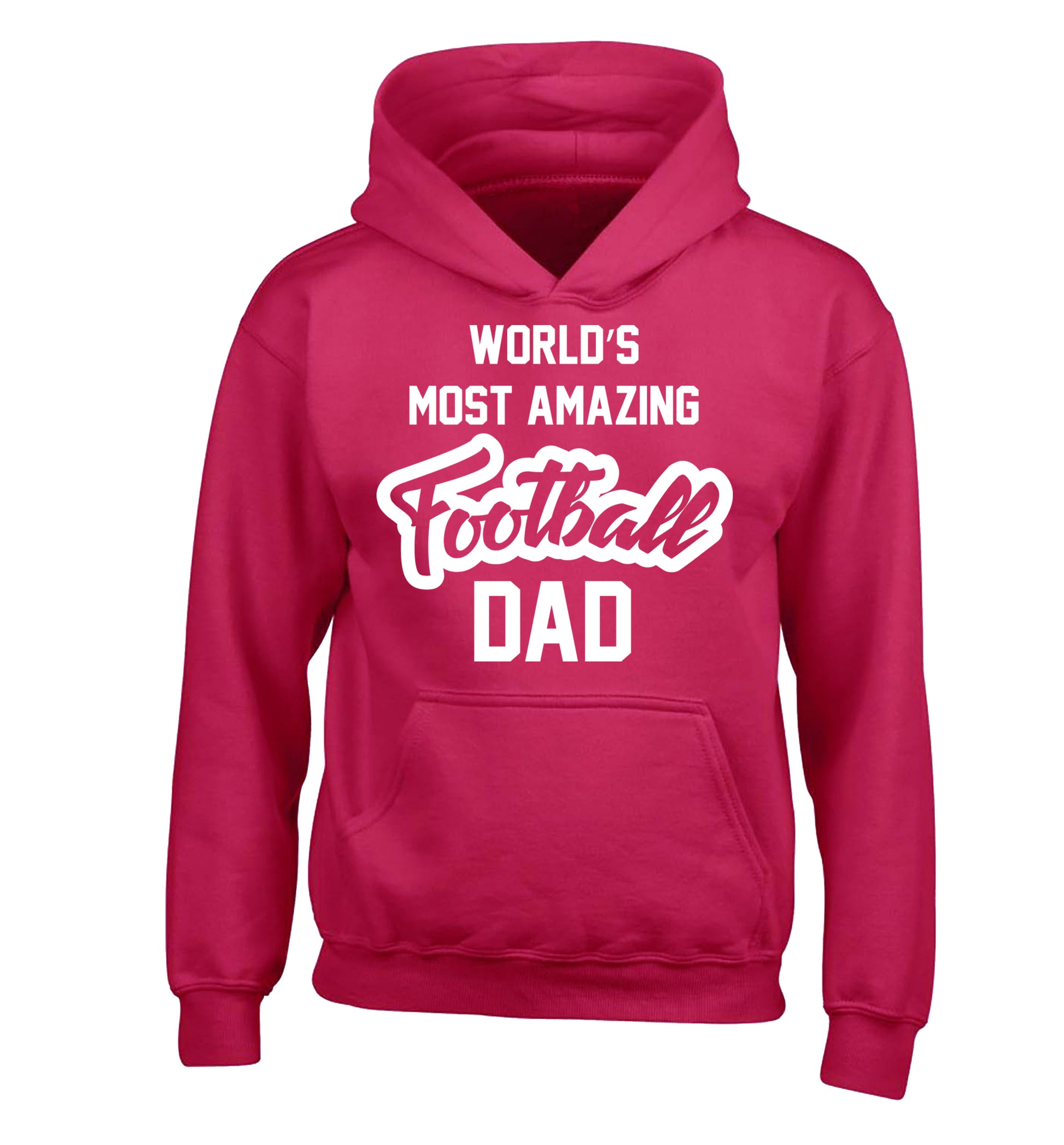 Worlds most amazing football dad children's pink hoodie 12-14 Years