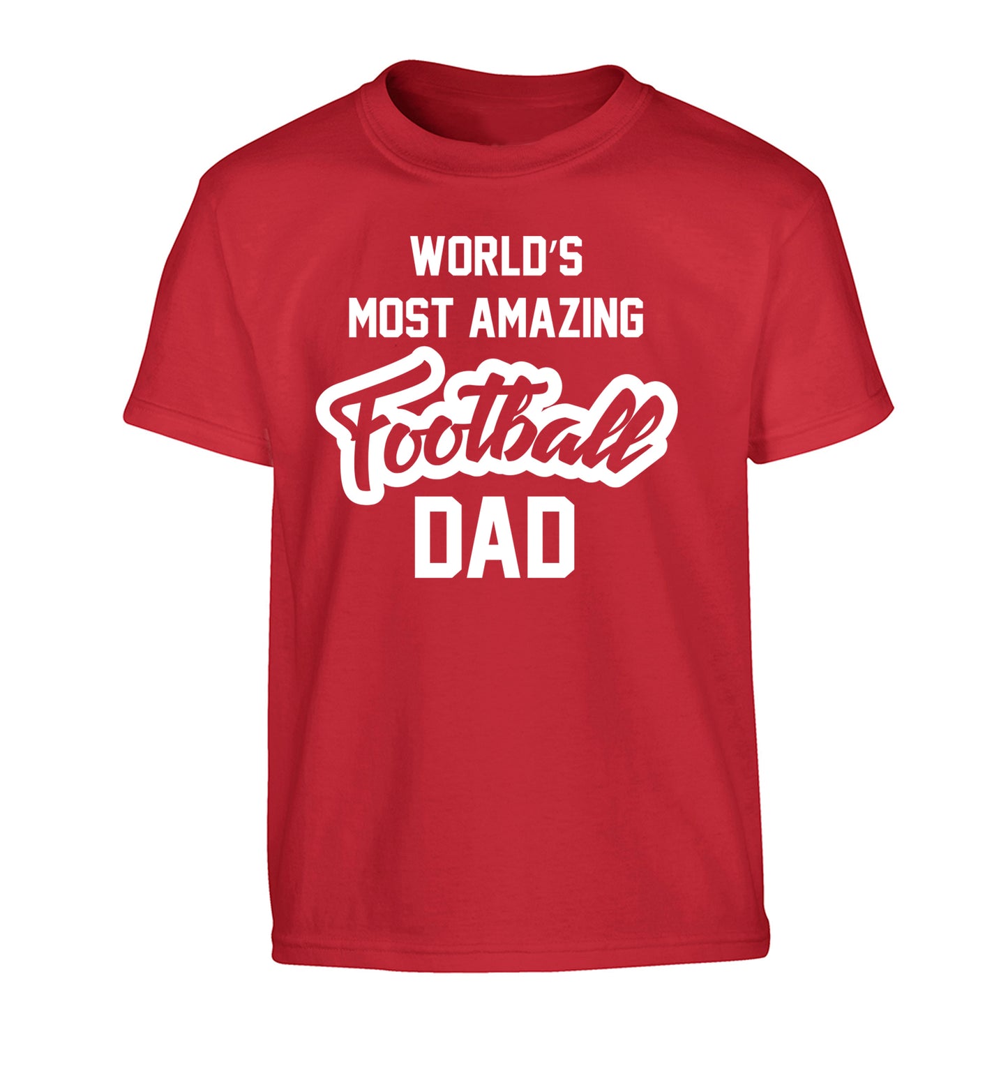 Worlds most amazing football dad Children's red Tshirt 12-14 Years