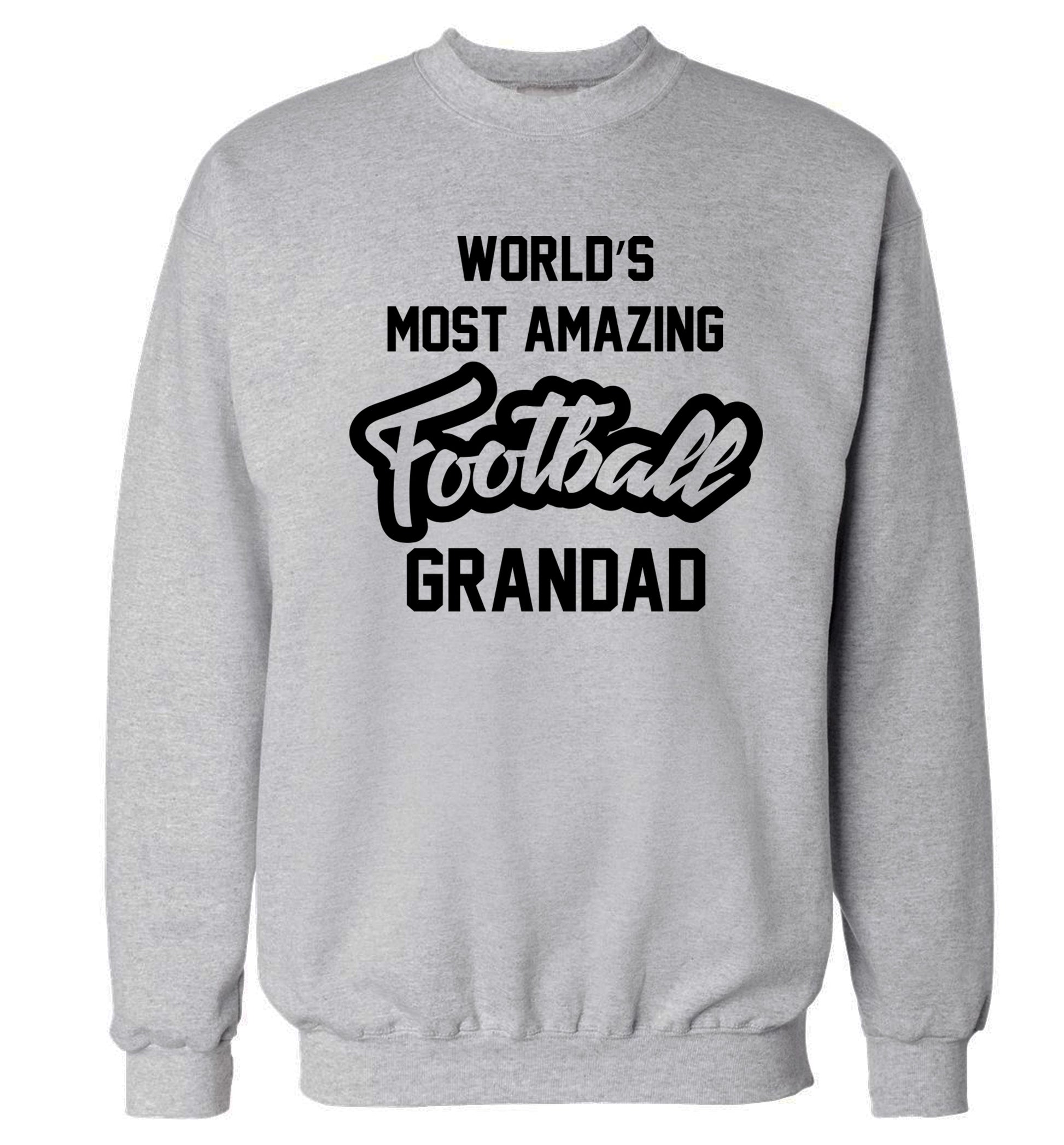 Worlds most amazing football grandad Adult's unisexgrey Sweater 2XL