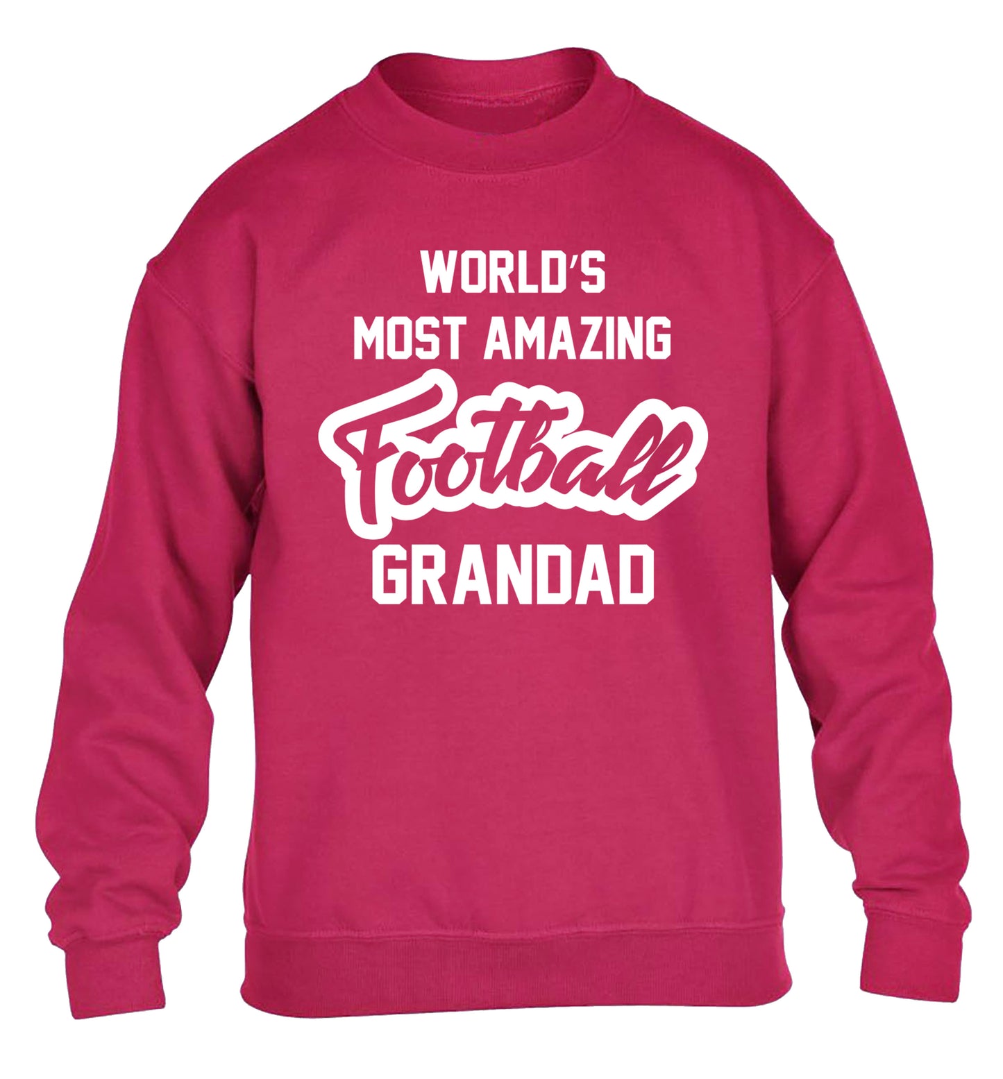 Worlds most amazing football grandad children's pink sweater 12-14 Years