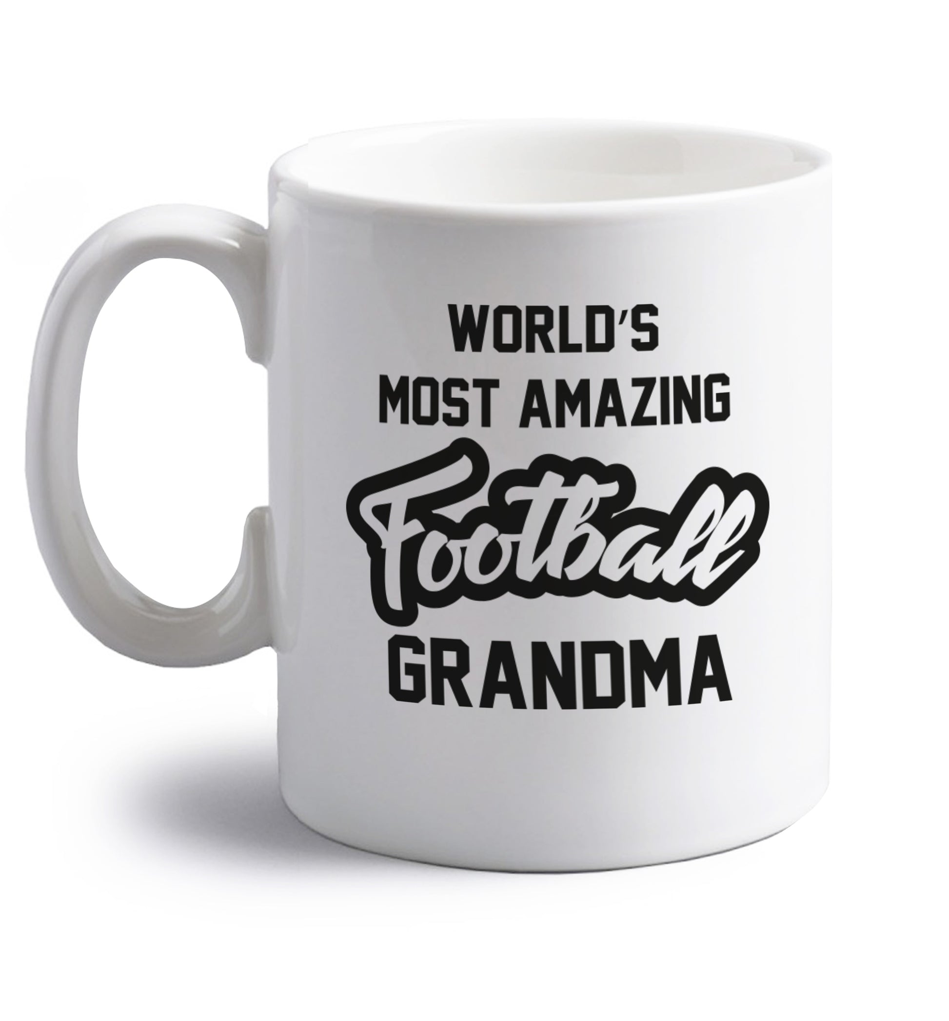 Worlds most amazing football grandma right handed white ceramic mug 