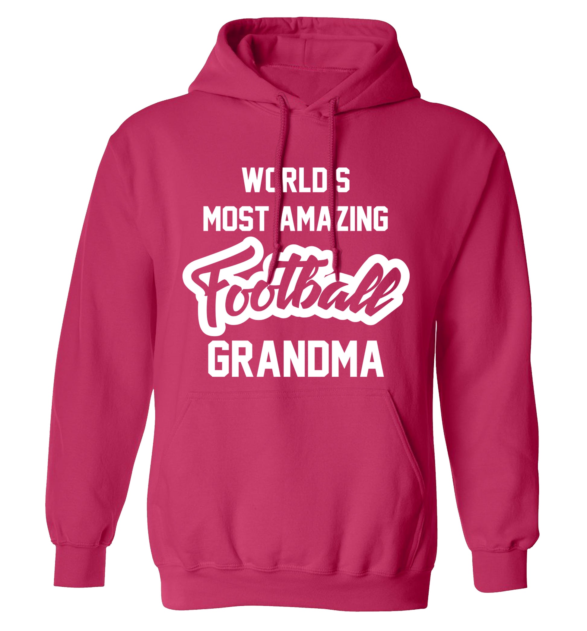 Worlds most amazing football grandma adults unisexpink hoodie 2XL