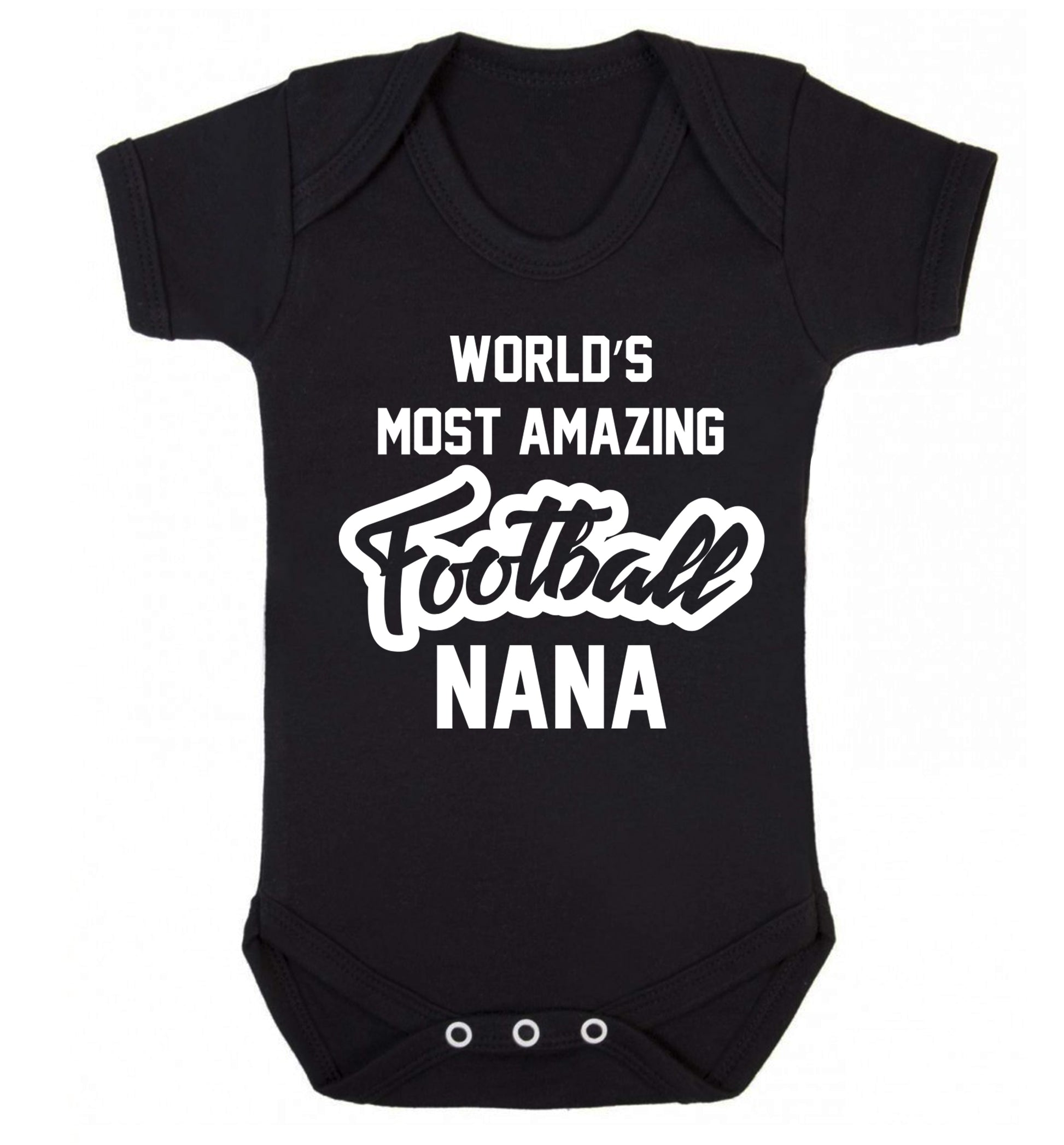 Worlds most amazing football nana Baby Vest black 18-24 months
