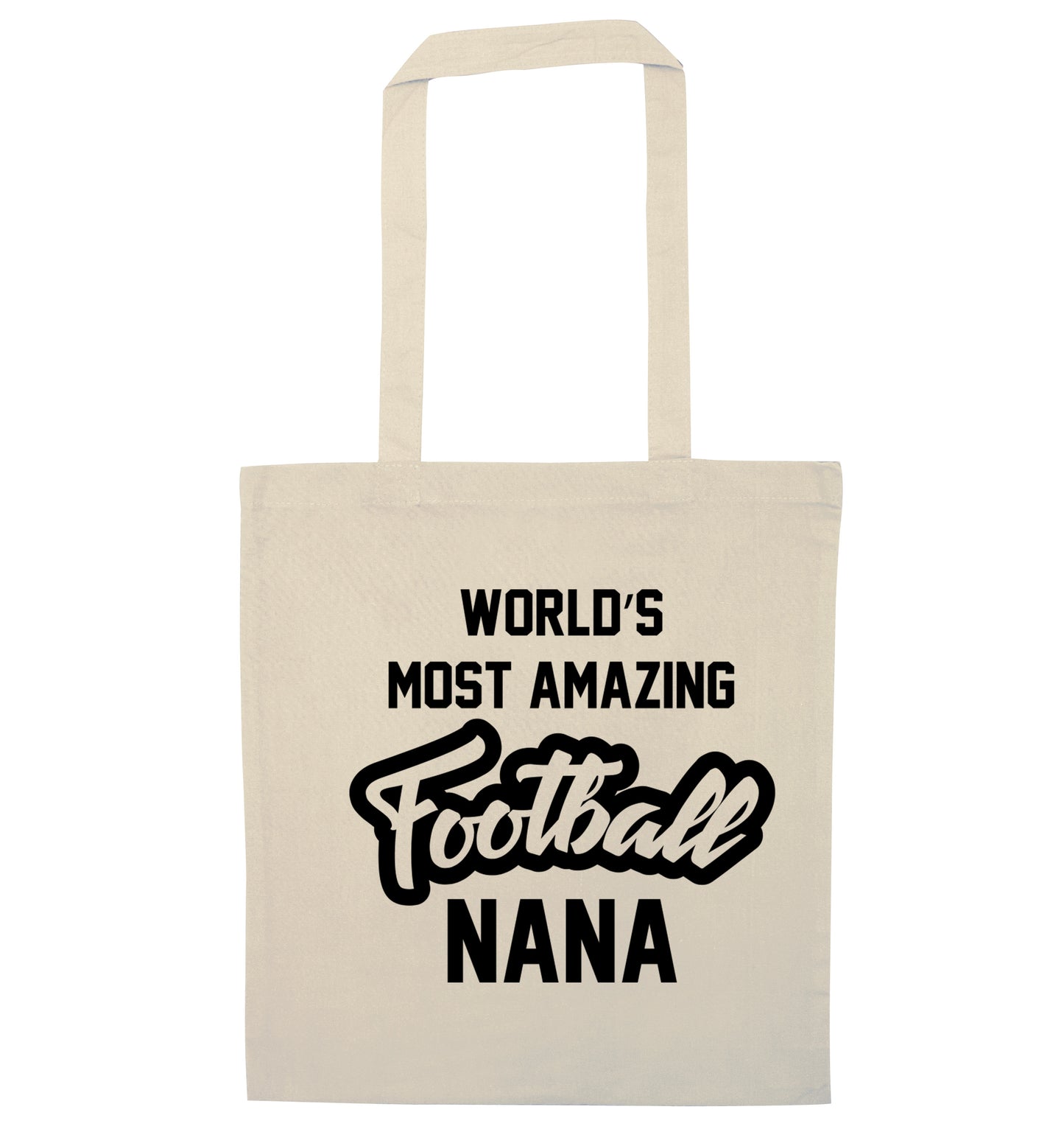 Worlds most amazing football nana natural tote bag