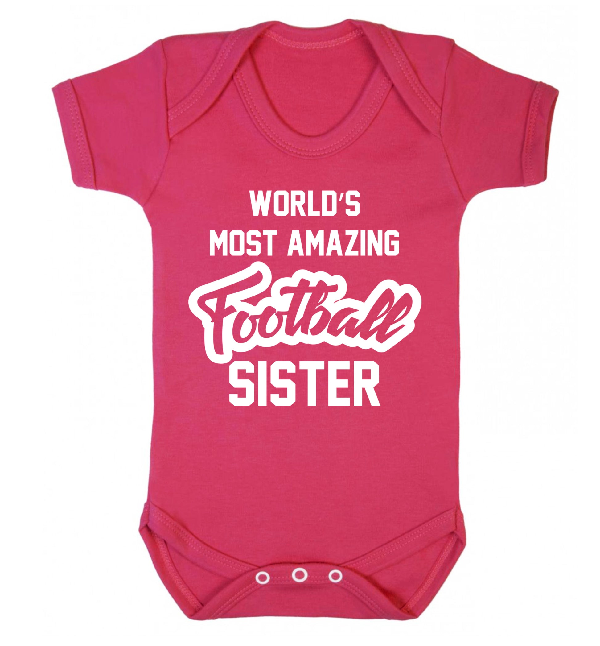 Worlds most amazing football sister Baby Vest dark pink 18-24 months