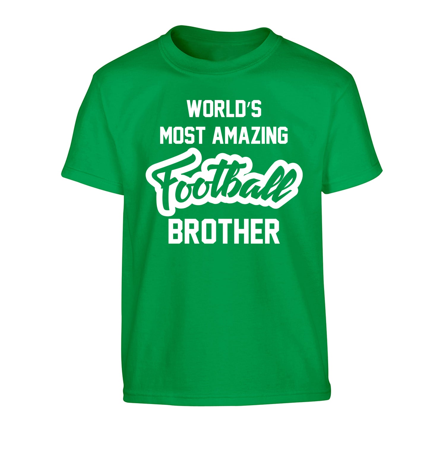 Worlds most amazing football brother Children's green Tshirt 12-14 Years