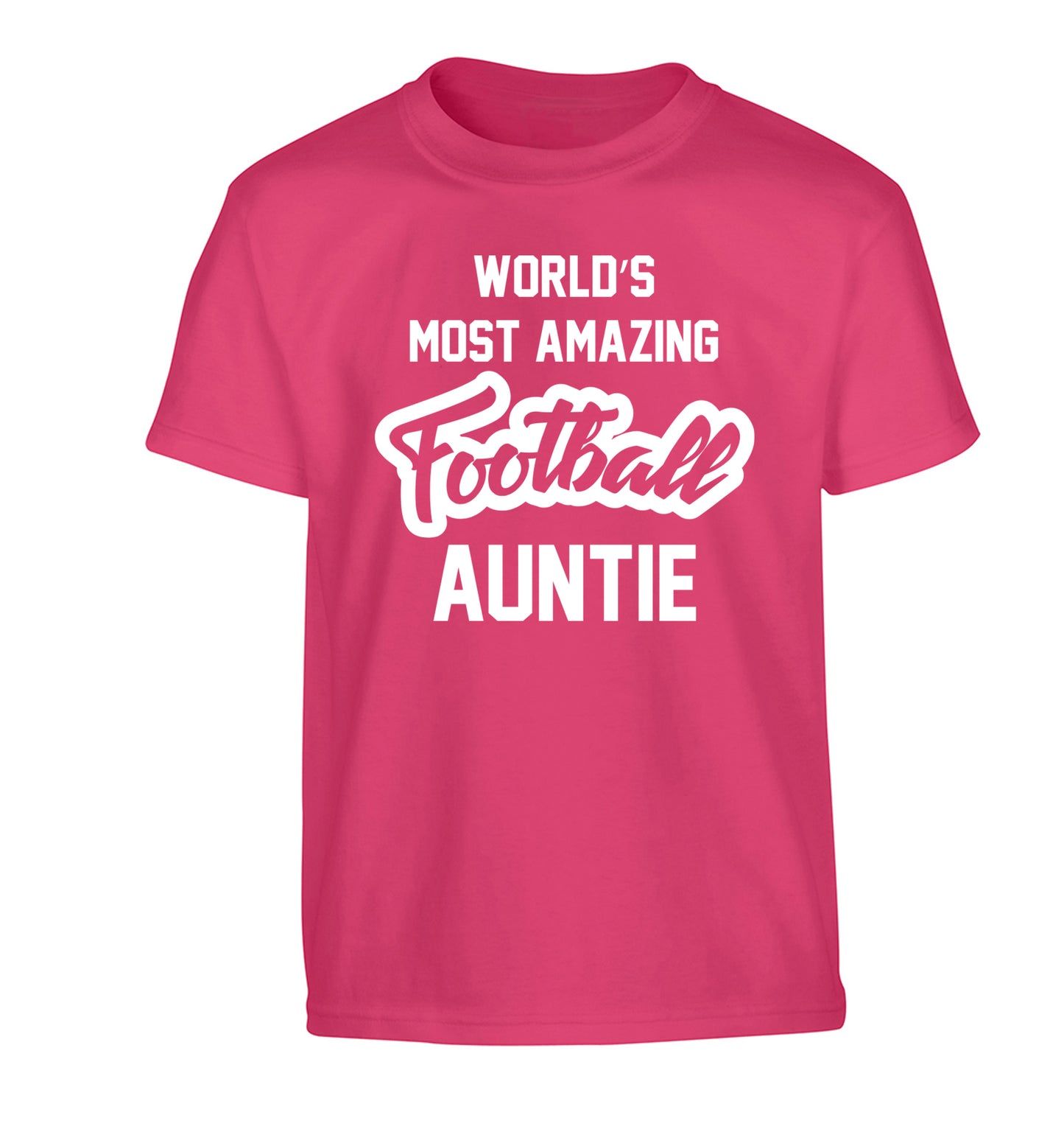 Worlds most amazing football auntie Children's pink Tshirt 12-14 Years