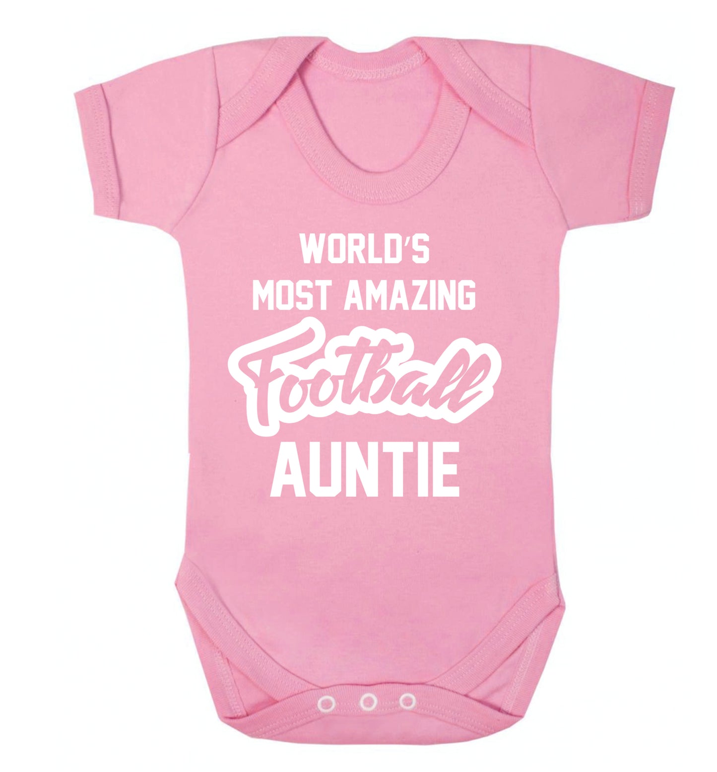 Worlds most amazing football auntie Baby Vest pale pink 18-24 months