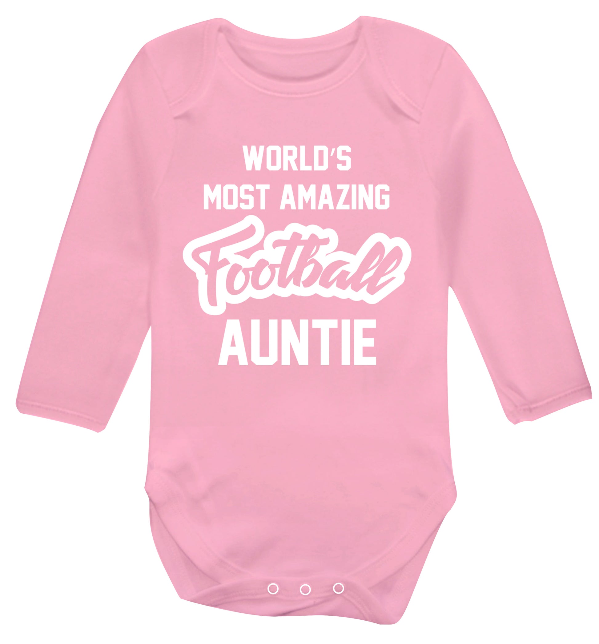 Worlds most amazing football auntie Baby Vest long sleeved pale pink 6-12 months