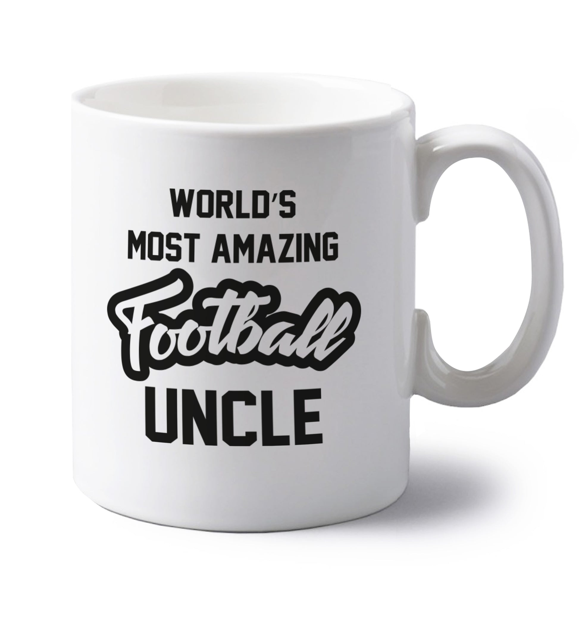 Worlds most amazing football uncle left handed white ceramic mug 