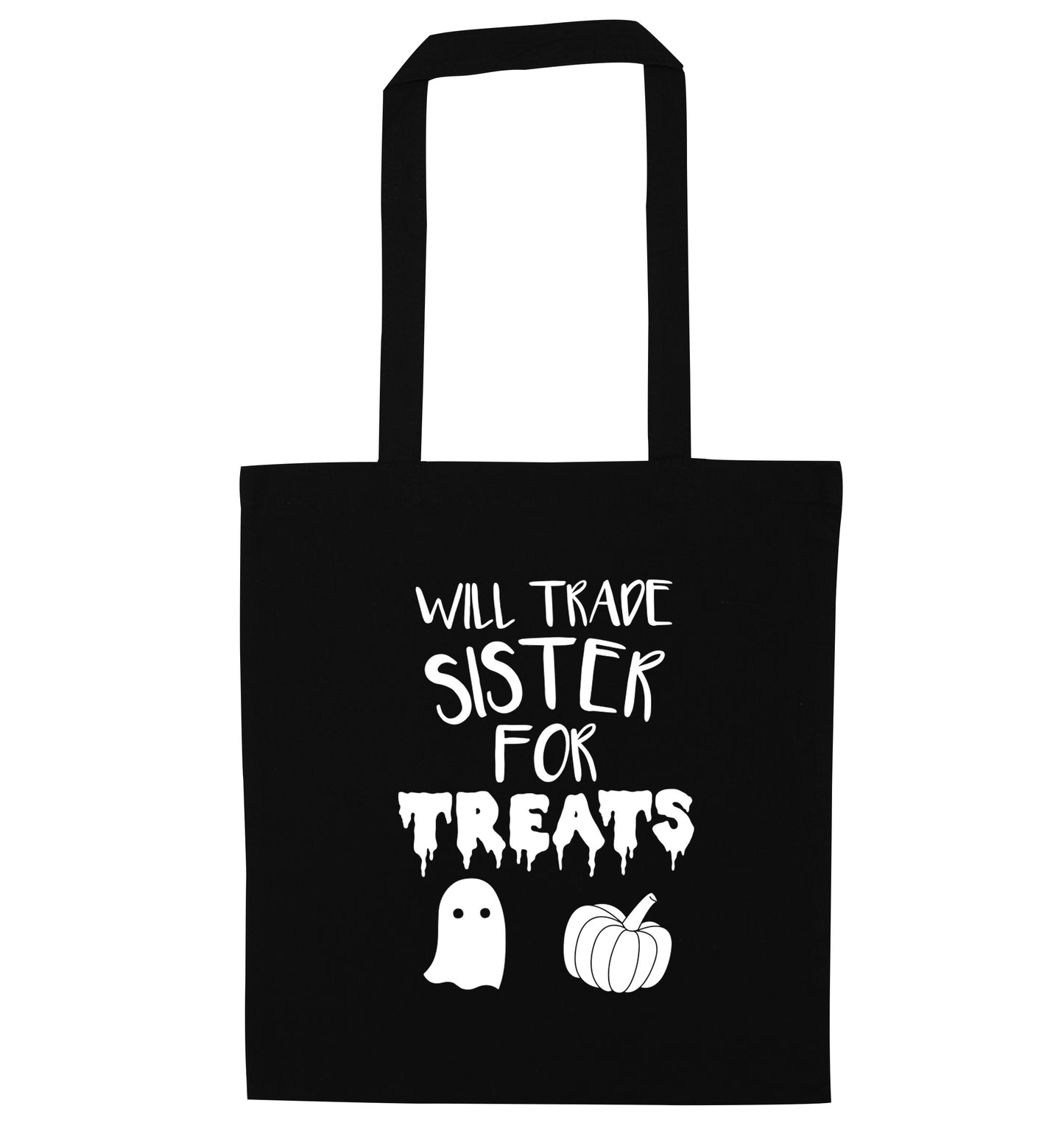 Will trade sister for sweets black tote bag