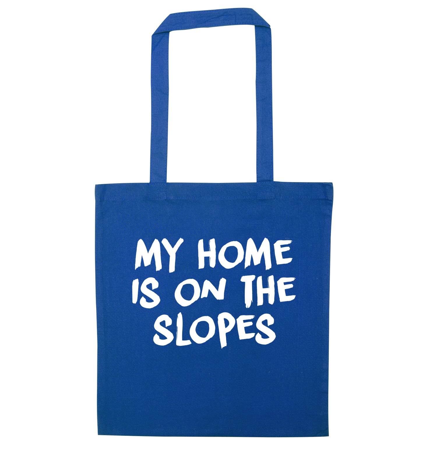 My home is on the slopes blue tote bag