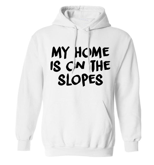 My home is on the slopes adults unisexwhite hoodie 2XL
