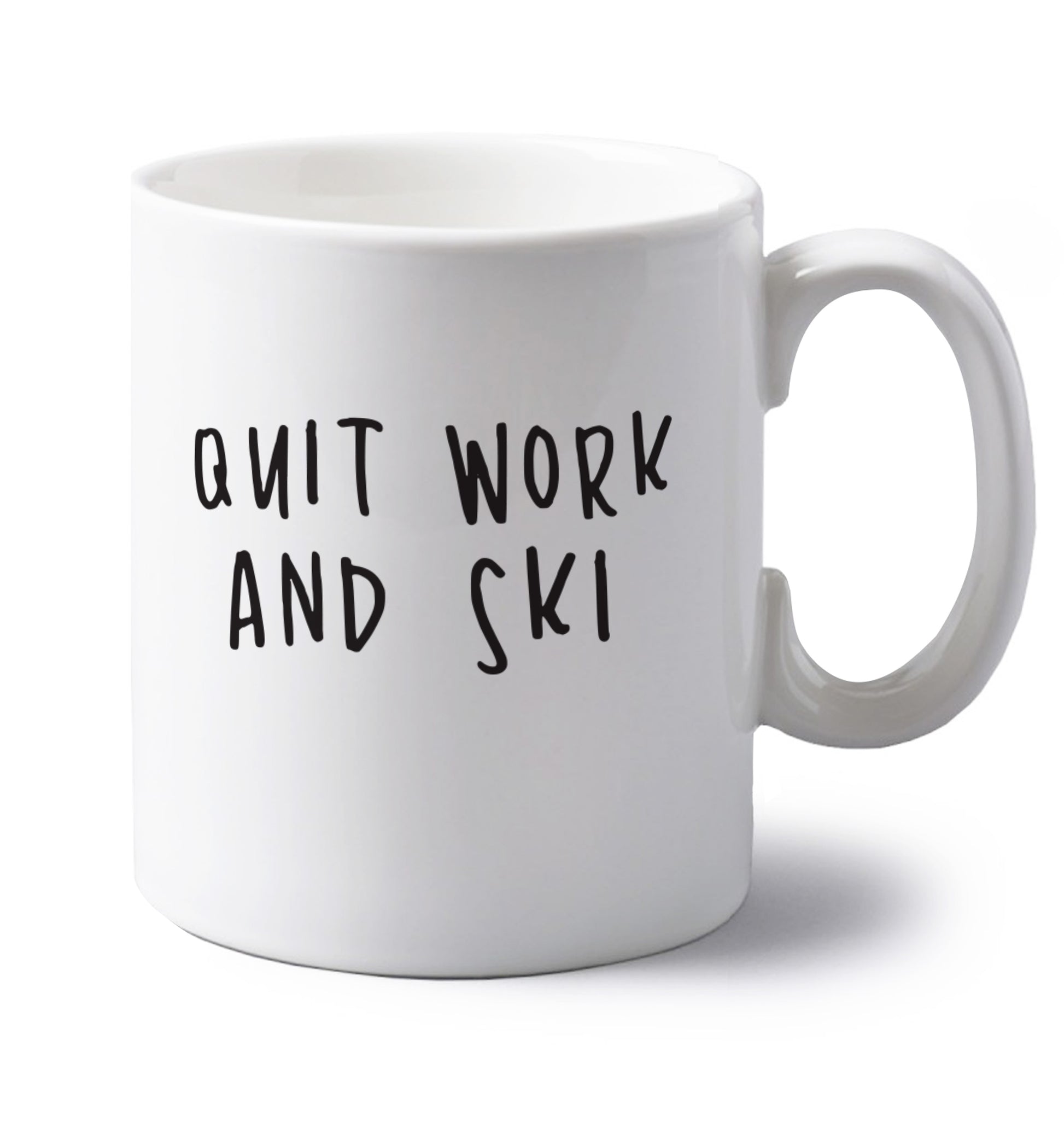 Quit work and ski left handed white ceramic mug 