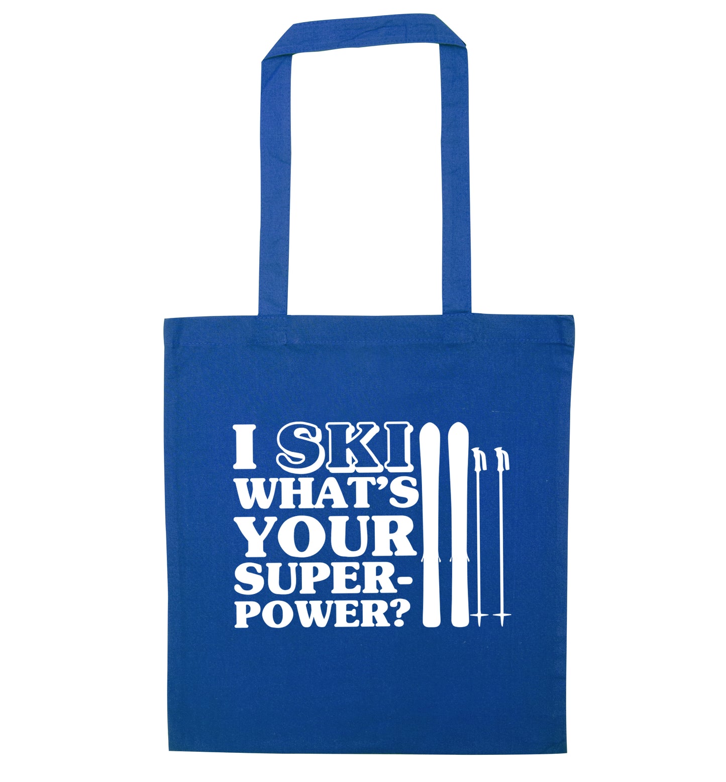 I ski what's your superpower? blue tote bag