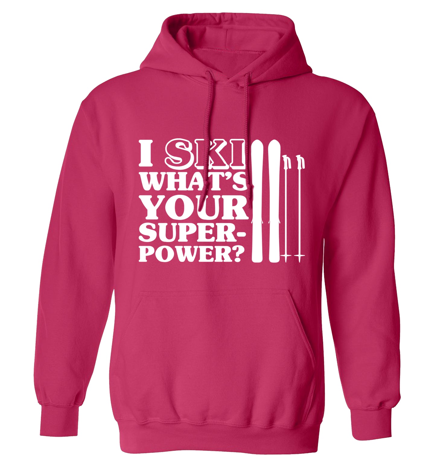 I ski what's your superpower? adults unisexpink hoodie 2XL