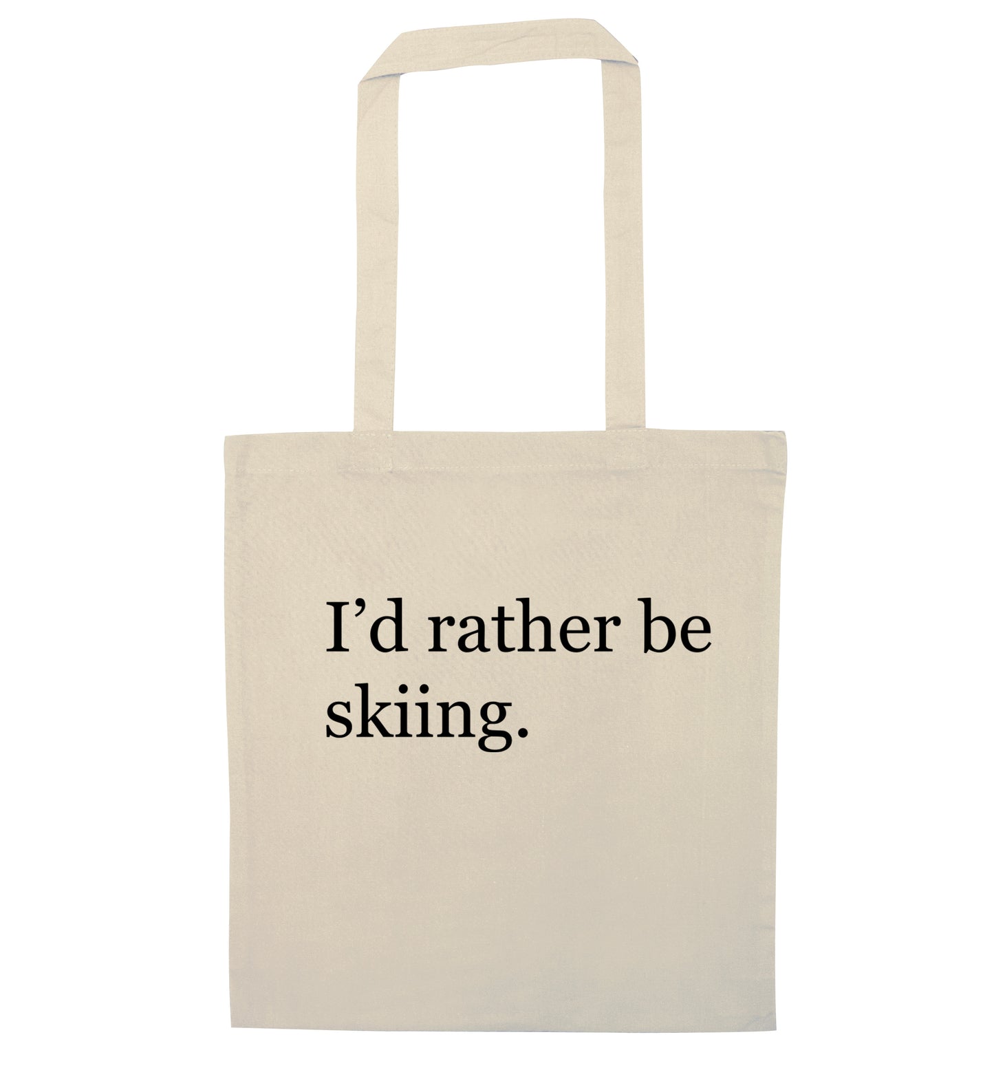 I'd rather be skiing natural tote bag