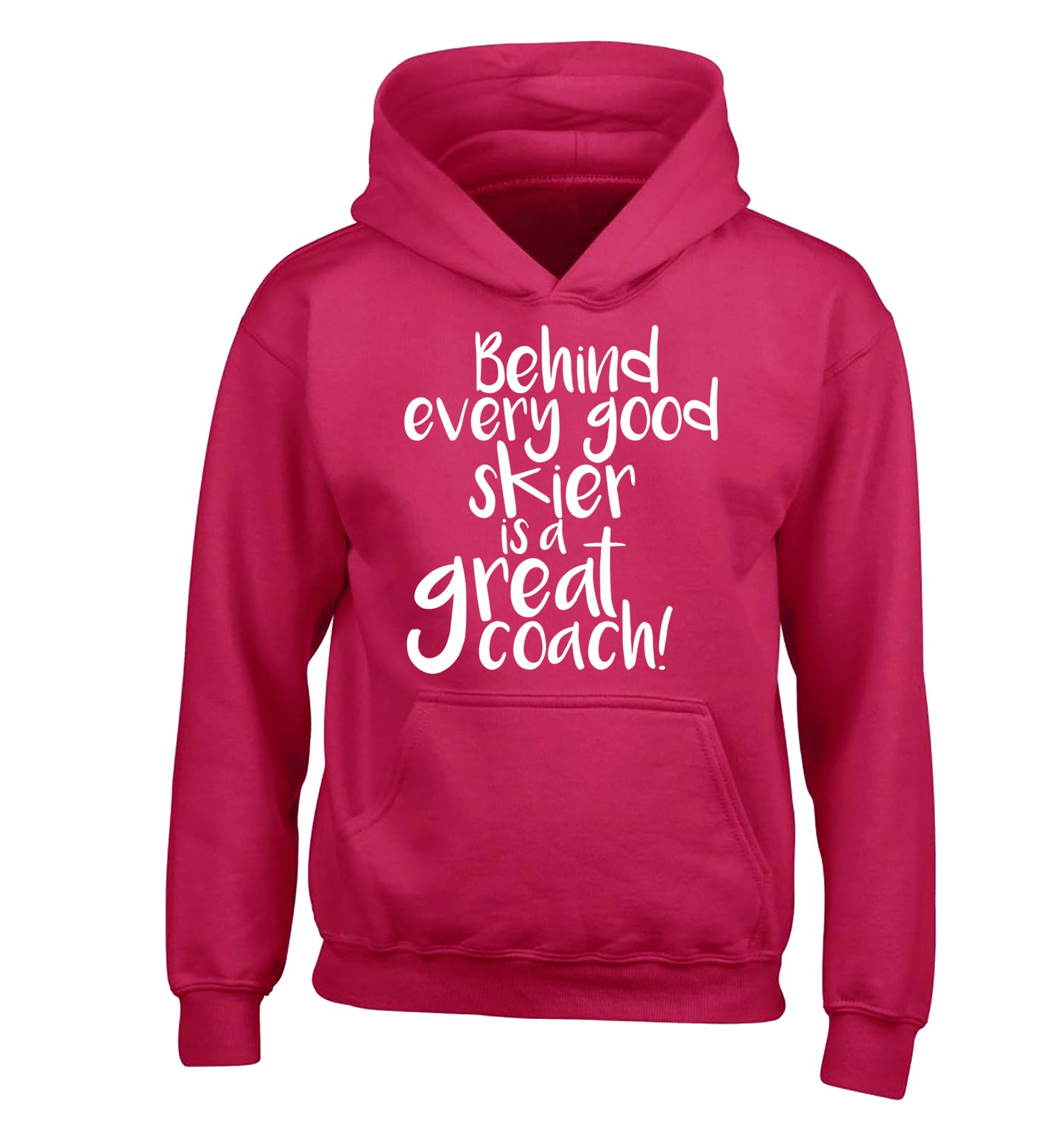 Behind every good skier is a great coach! children's pink hoodie 12-14 Years