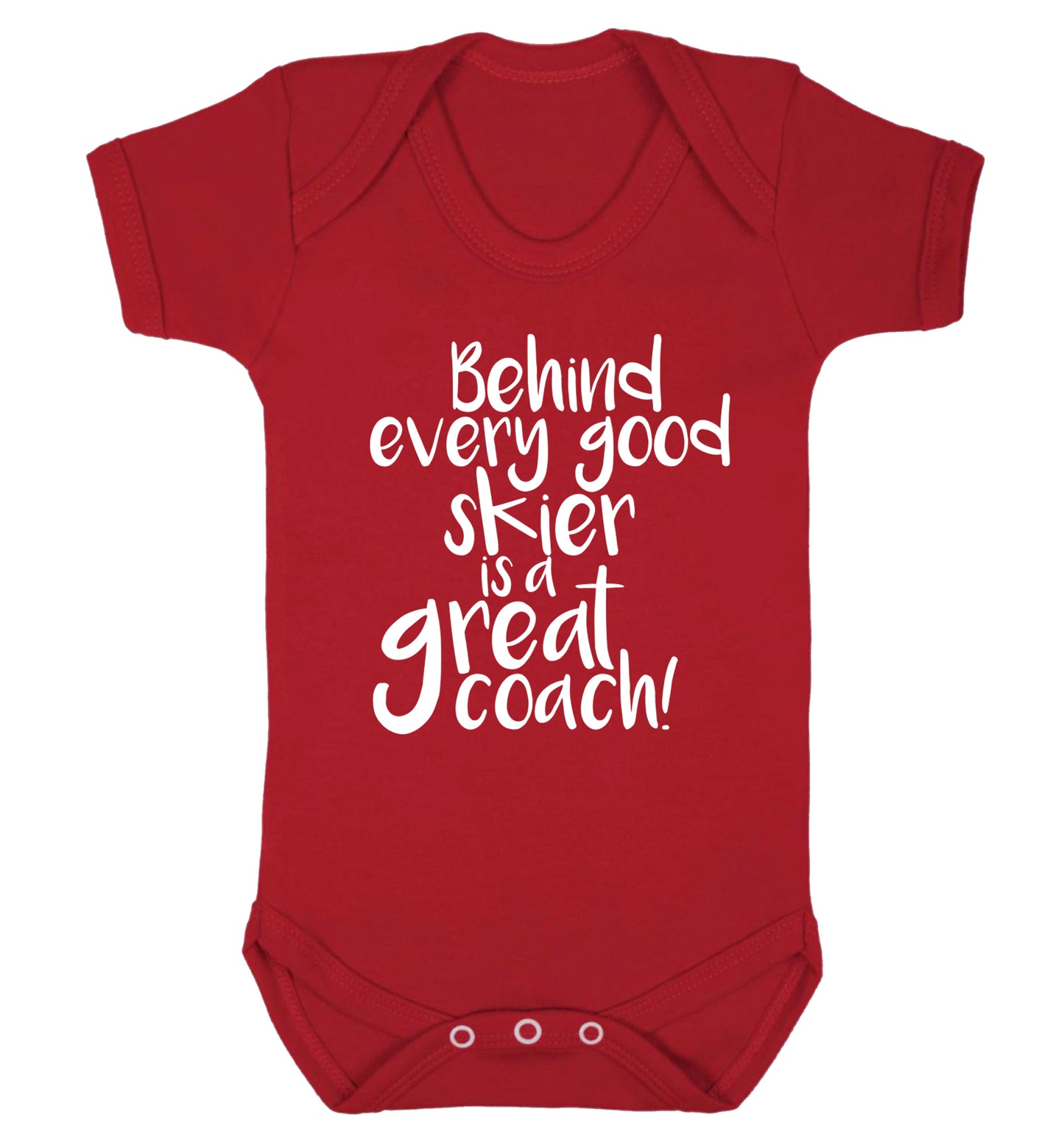 Behind every good skier is a great coach! Baby Vest red 18-24 months