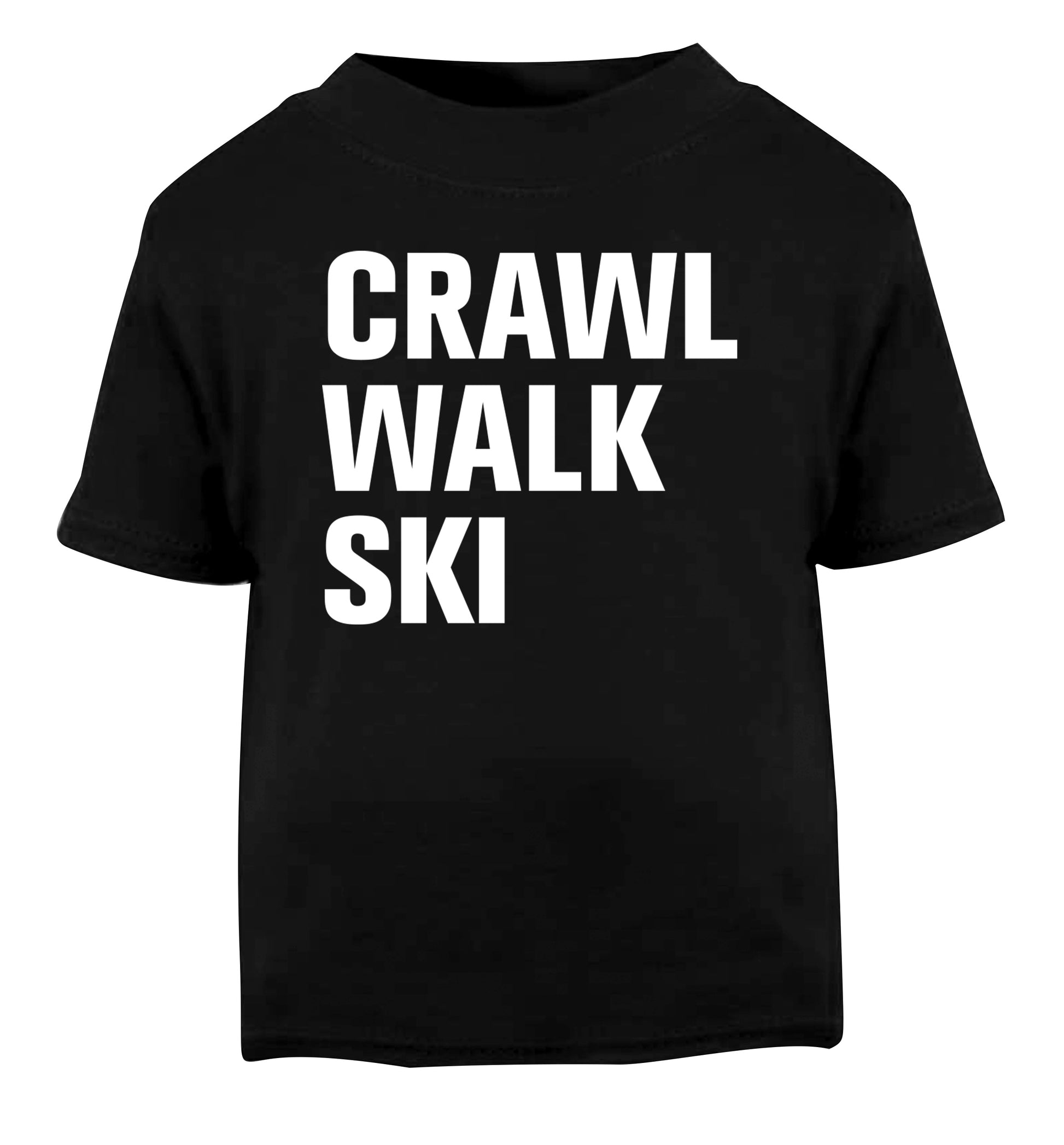 Crawl walk ski Black Baby Toddler Tshirt 2 years