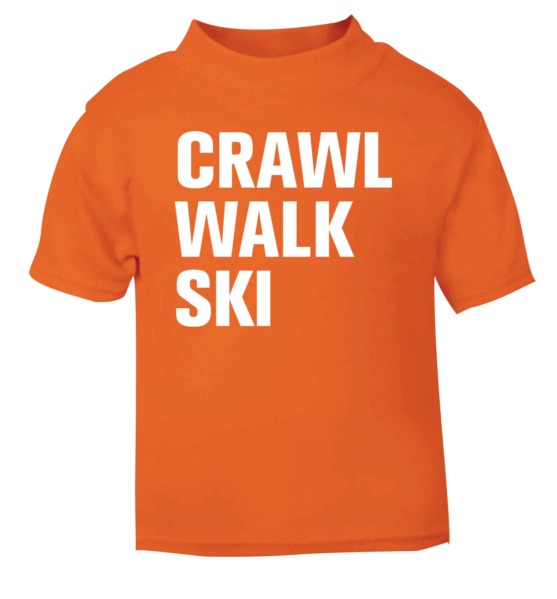 Crawl walk ski orange Baby Toddler Tshirt 2 Years