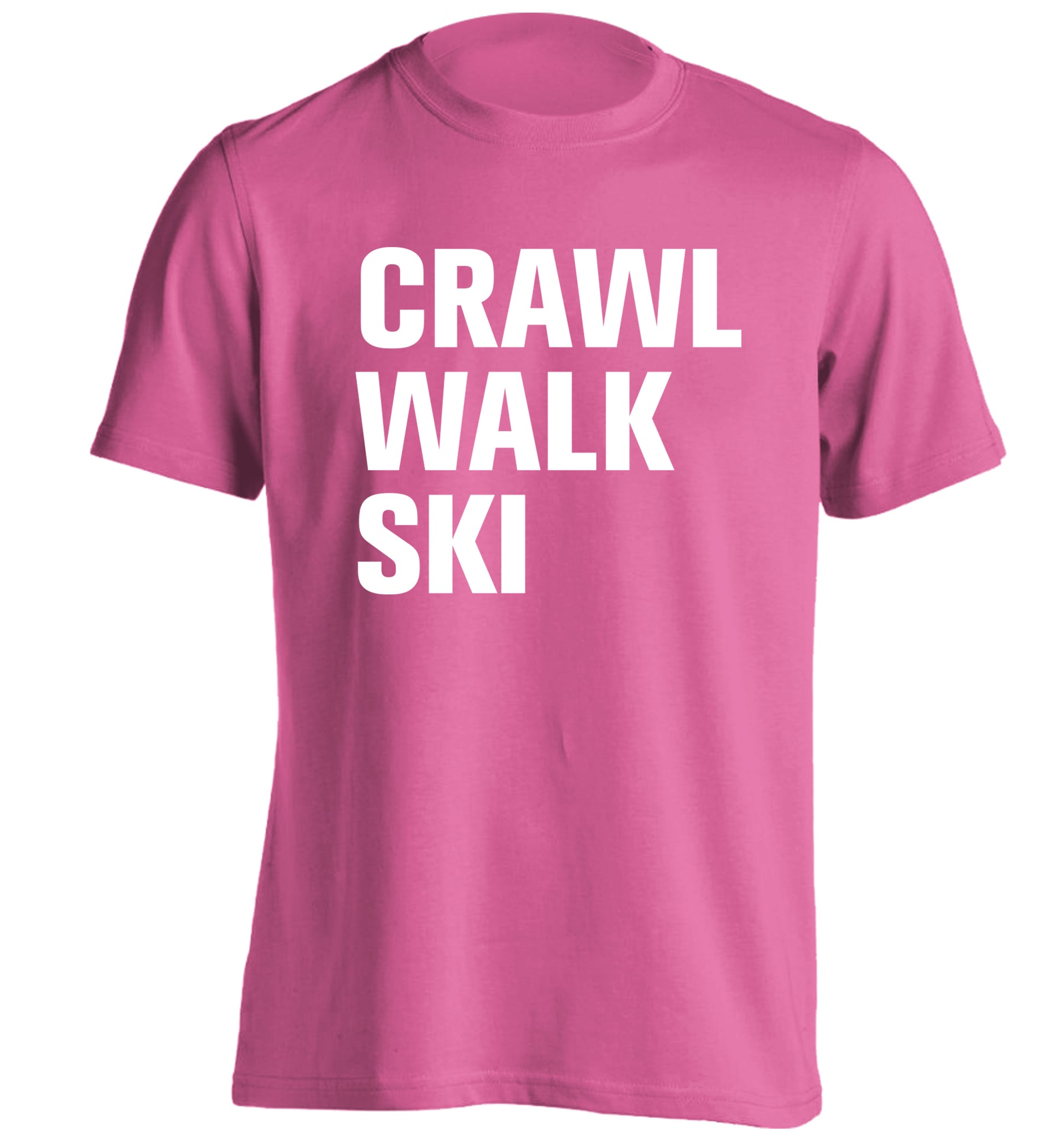 Crawl walk ski adults unisexpink Tshirt 2XL