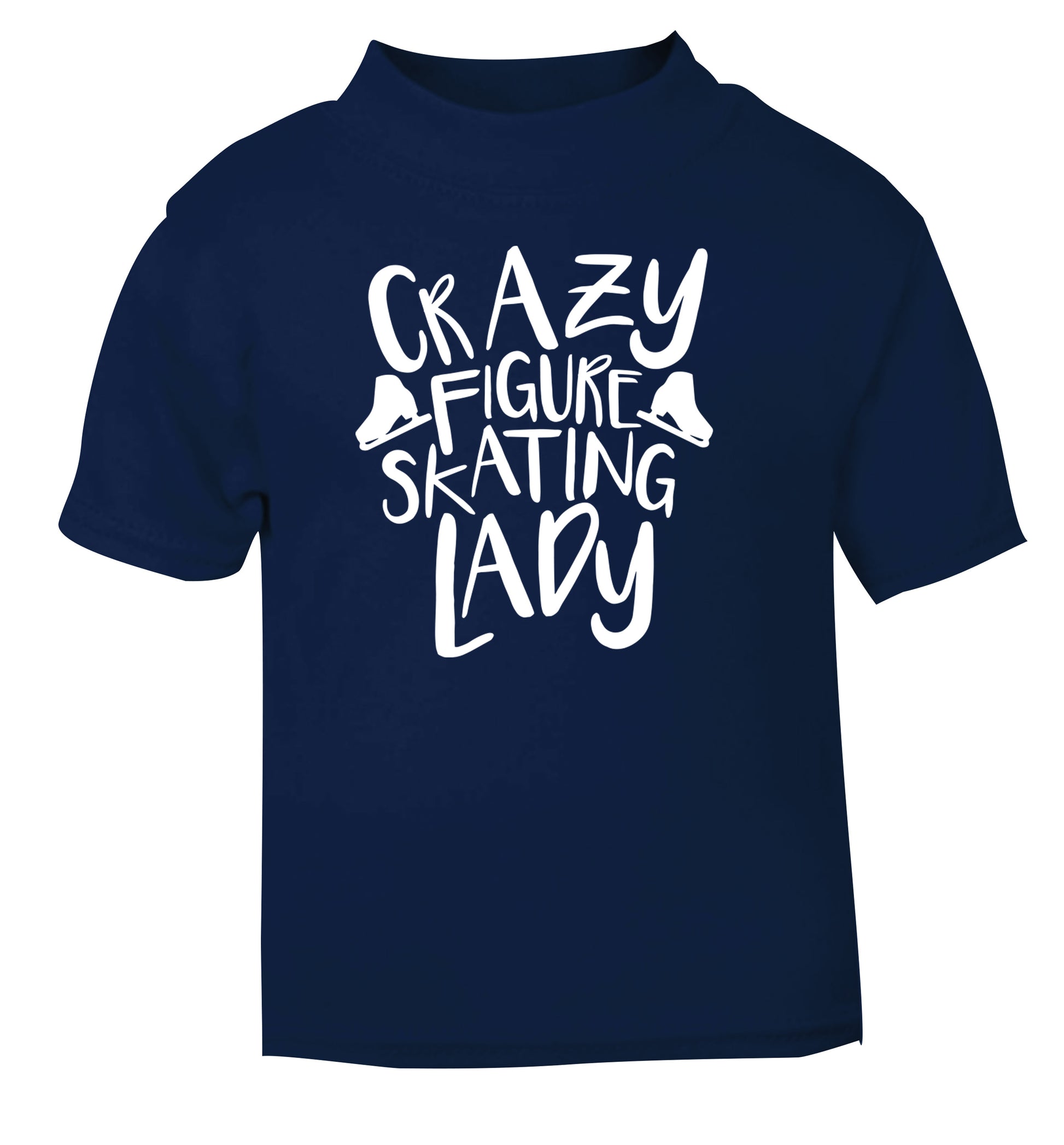 Crazy figure skating lady navy Baby Toddler Tshirt 2 Years