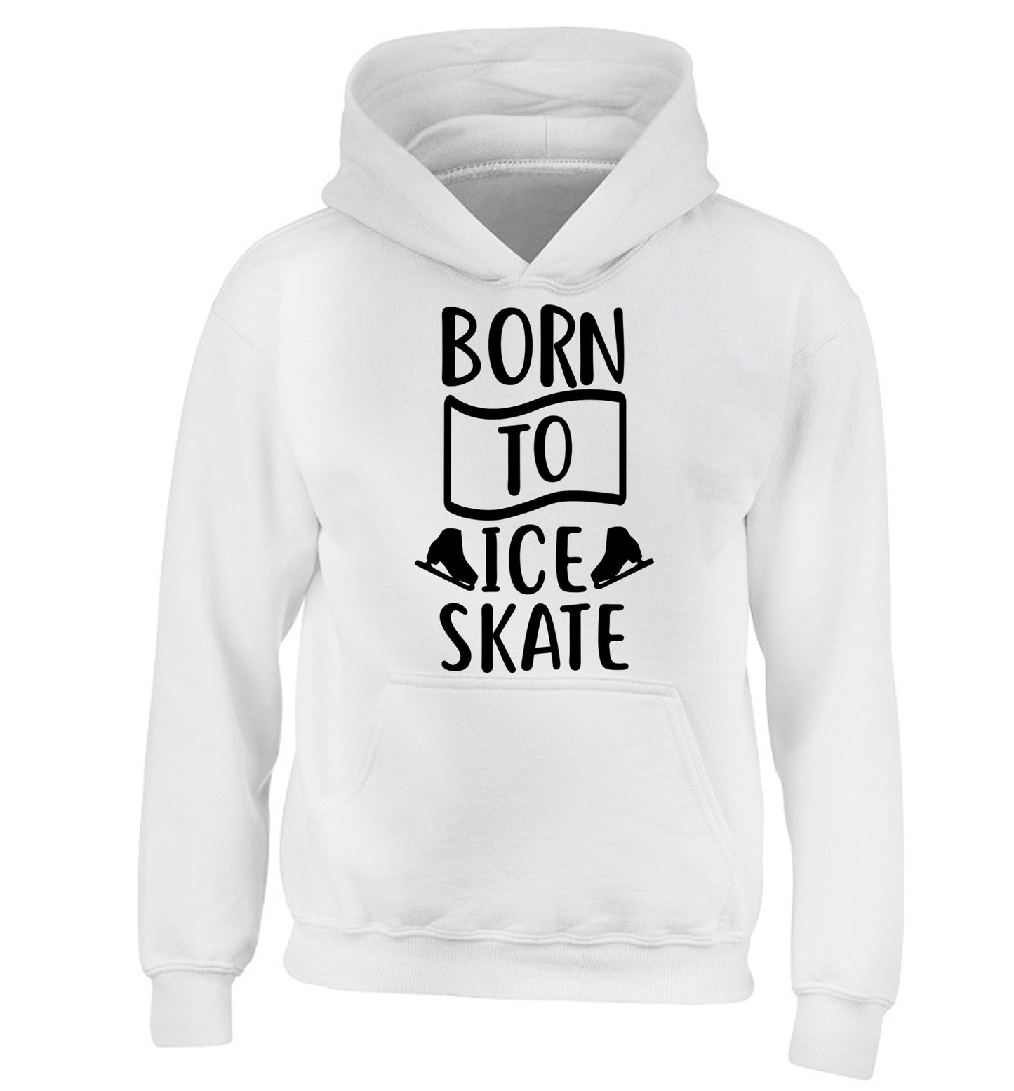 I ice skate because I like it not because I'm good at it children's white hoodie 12-14 Years