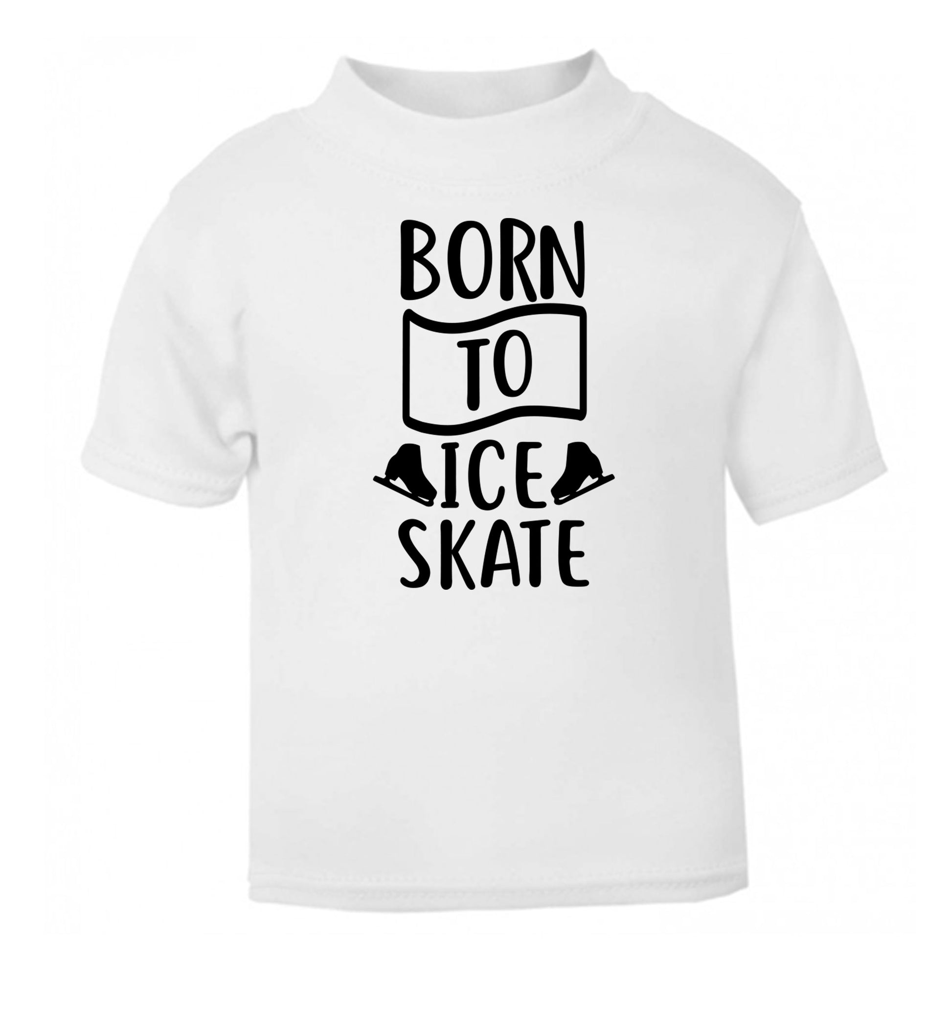 I ice skate because I like it not because I'm good at it white Baby Toddler Tshirt 2 Years