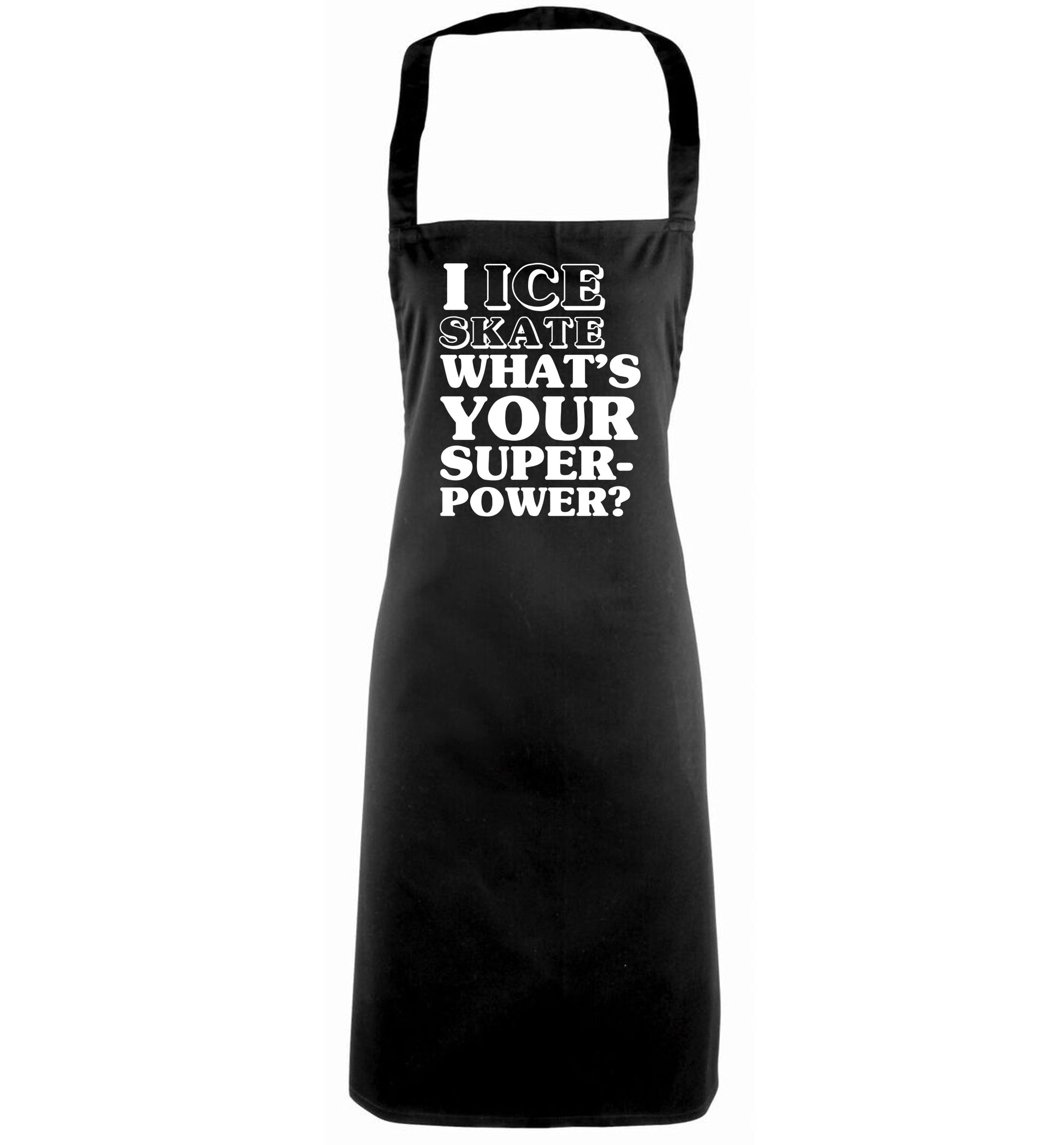 I ice skate what's your superpower? black apron