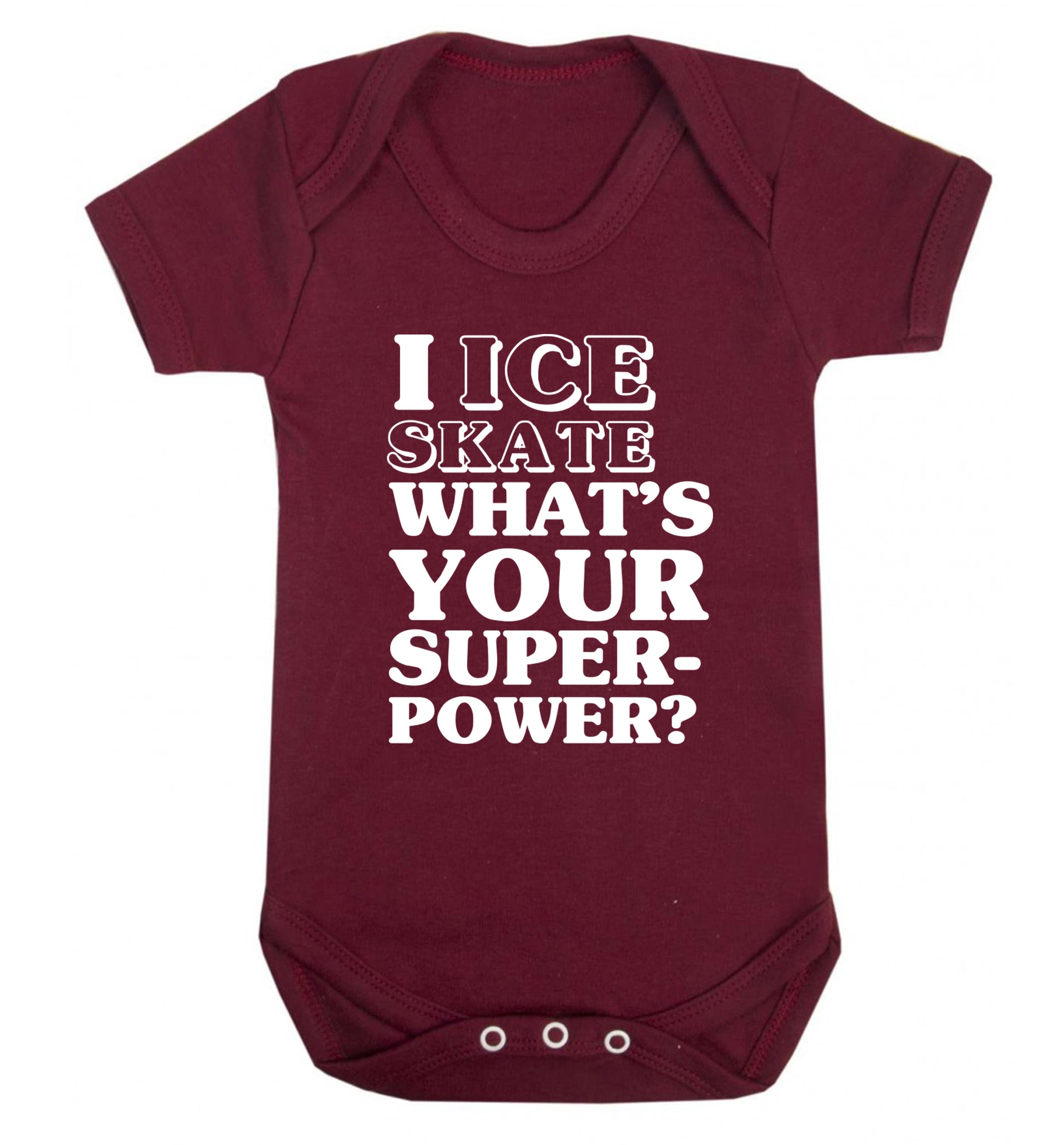 I ice skate what's your superpower? Baby Vest maroon 18-24 months