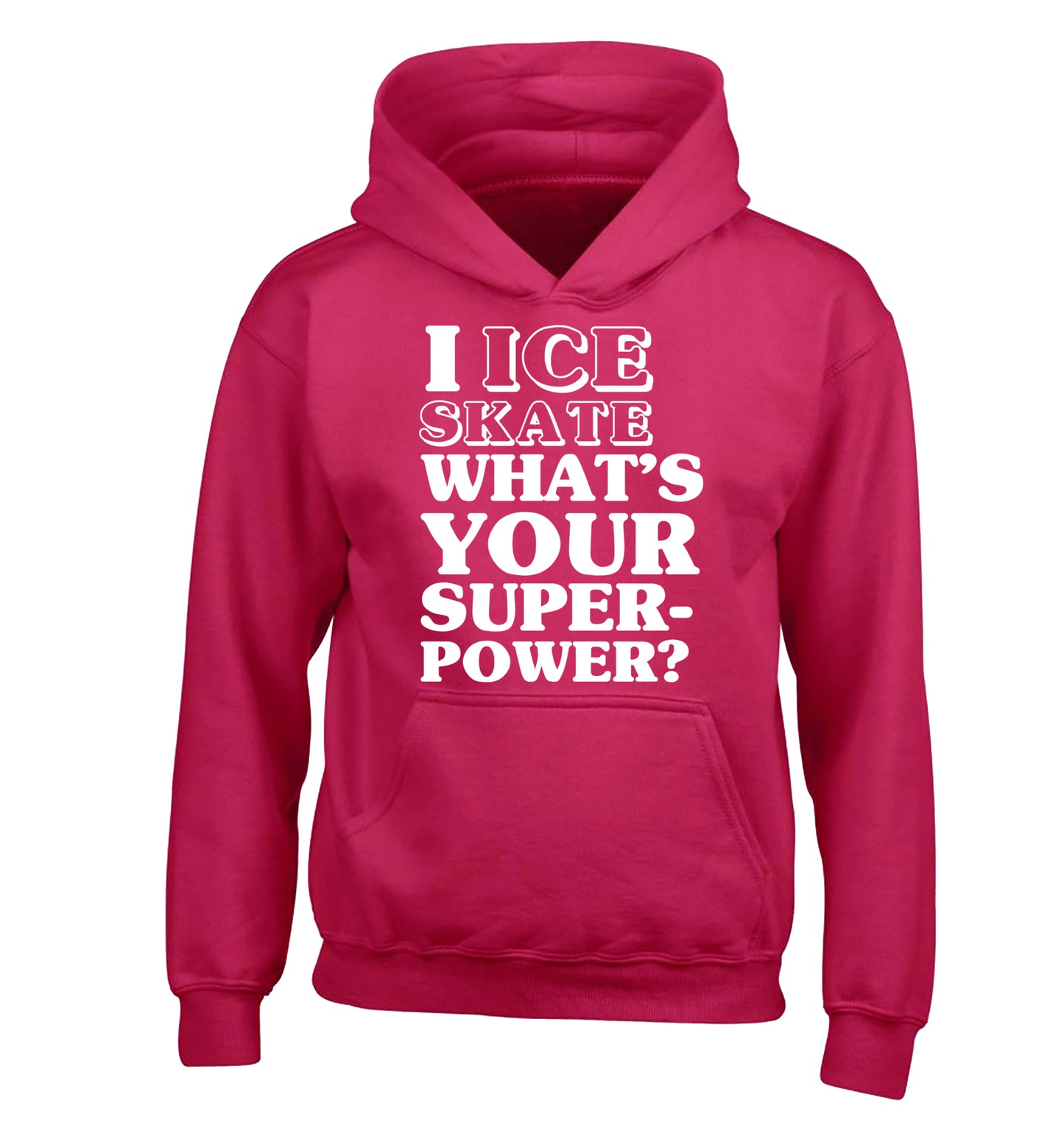 I ice skate what's your superpower? children's pink hoodie 12-14 Years