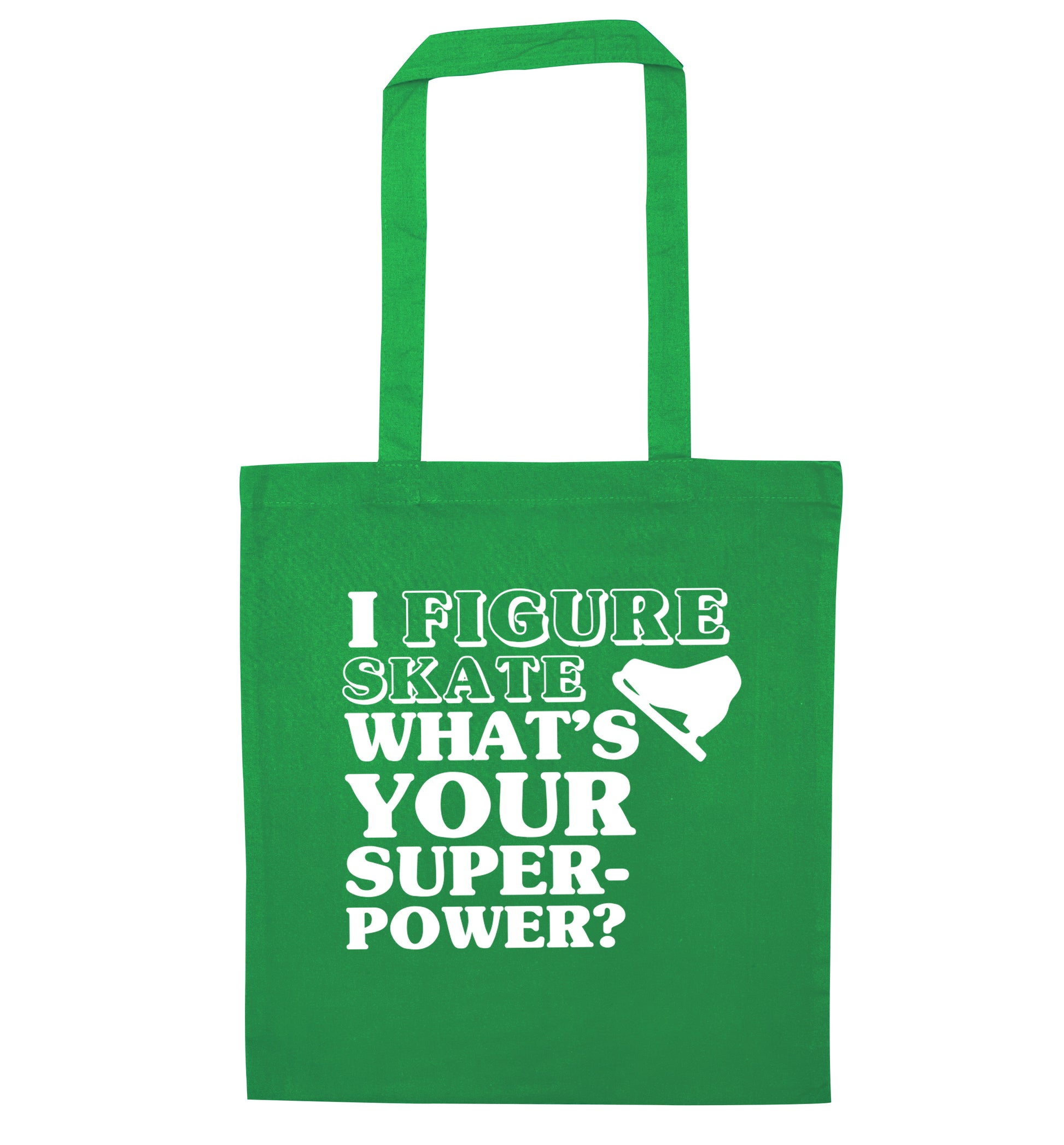 I figure skate what's your superpower? green tote bag