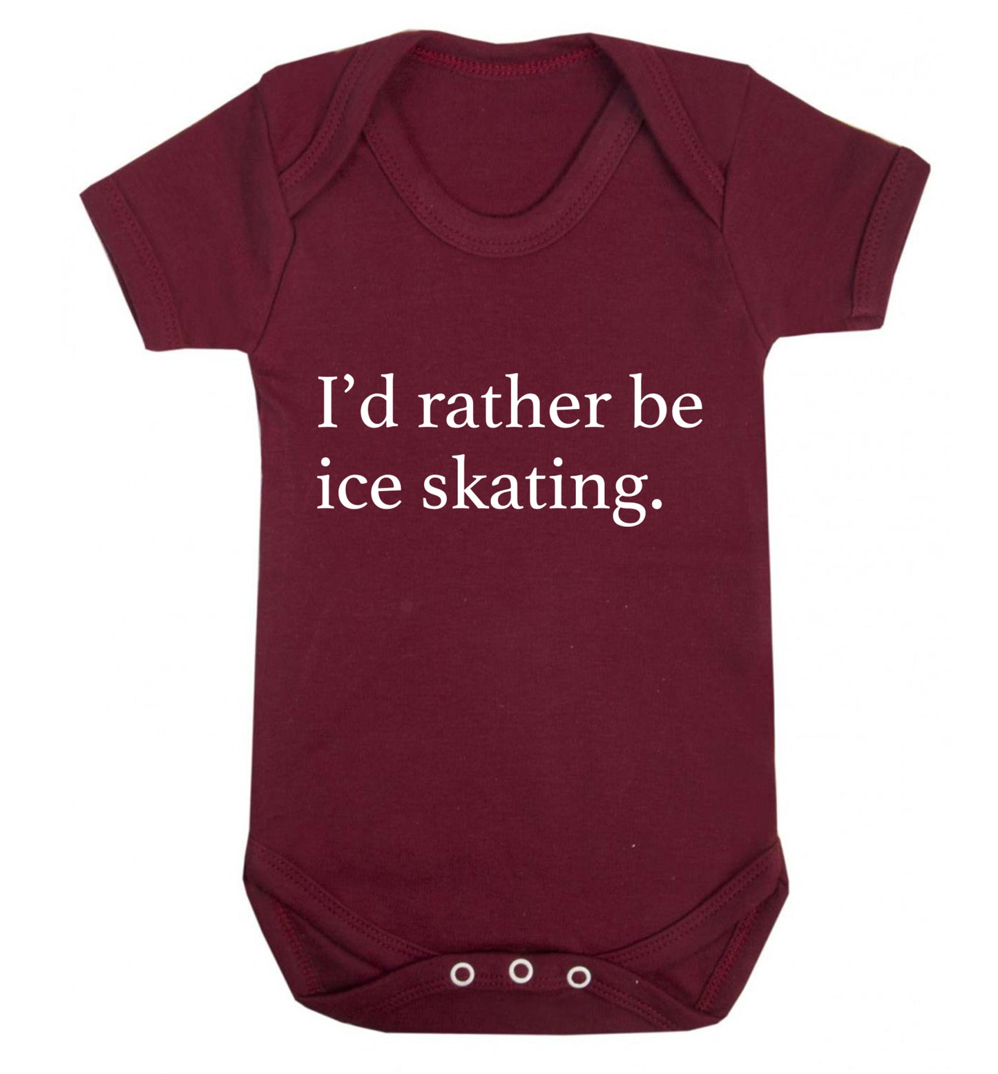 I'd rather be ice skating Baby Vest maroon 18-24 months